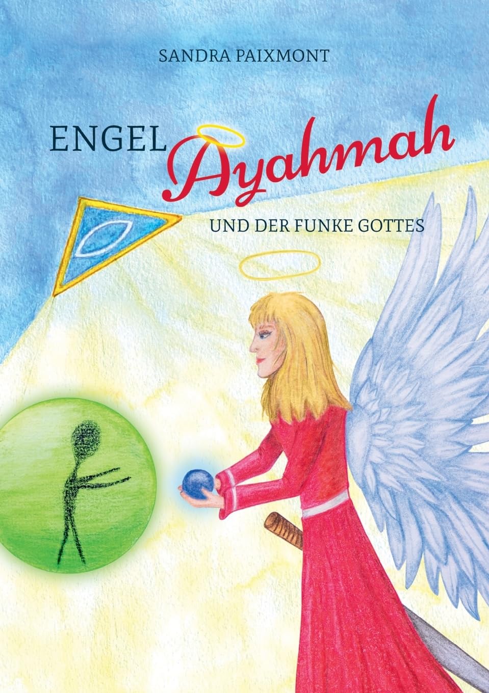 Engel Ayahmah: Und der Funke Gottes (Engel Ayahmah: Und die Suche nach Gabriel) Classics