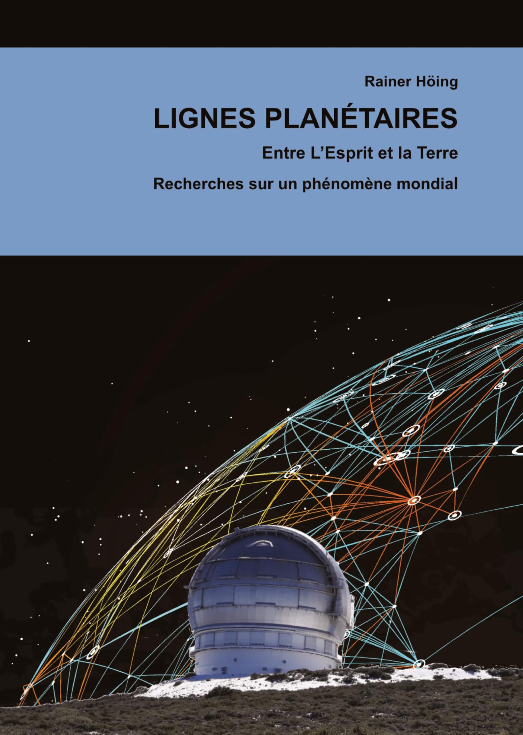 Lignes Planétaires. Entre L'Esprit et la Terre. Philosophy