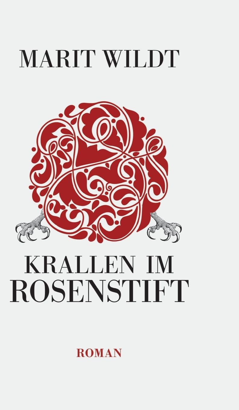 Krallen im Rosenstift: Psychokrimi um ein Seniorenheim Contemporary literature