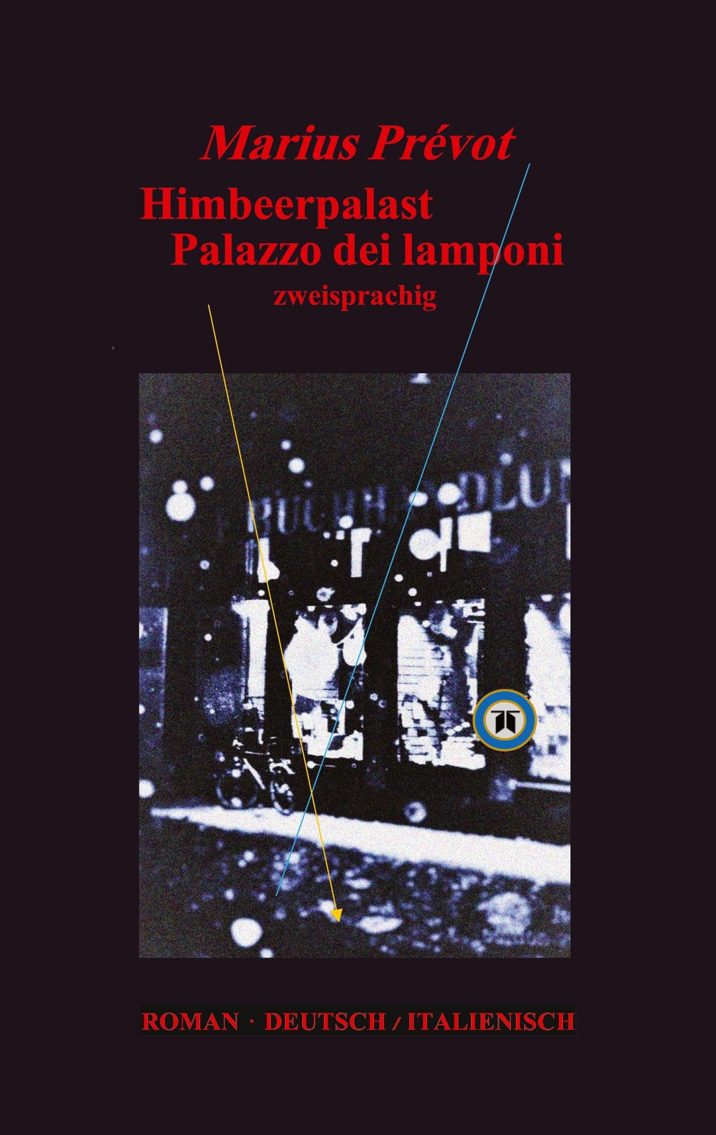 Himbeerpalast Palazzo dei lamponi: bilingualer Thriller in deutsch und italienischem Paralleldruck Philosophy