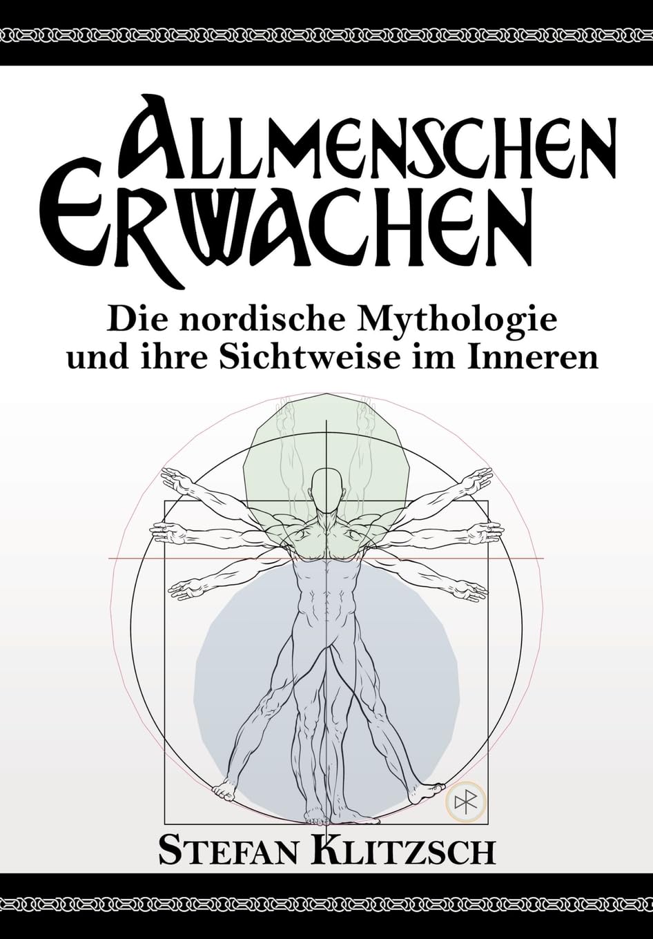 Allmenschen Erwachen: Die nordische Mythologie und ihre Sichtweise im Inneren Religion & Esotericism