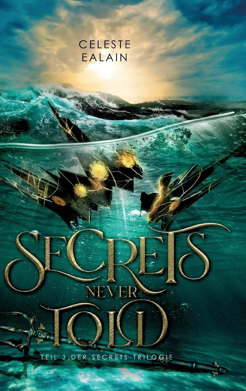 Secrets never told: Der Ozean vergisst nicht (Secrets-Reihe) Fairy Tales & Legends