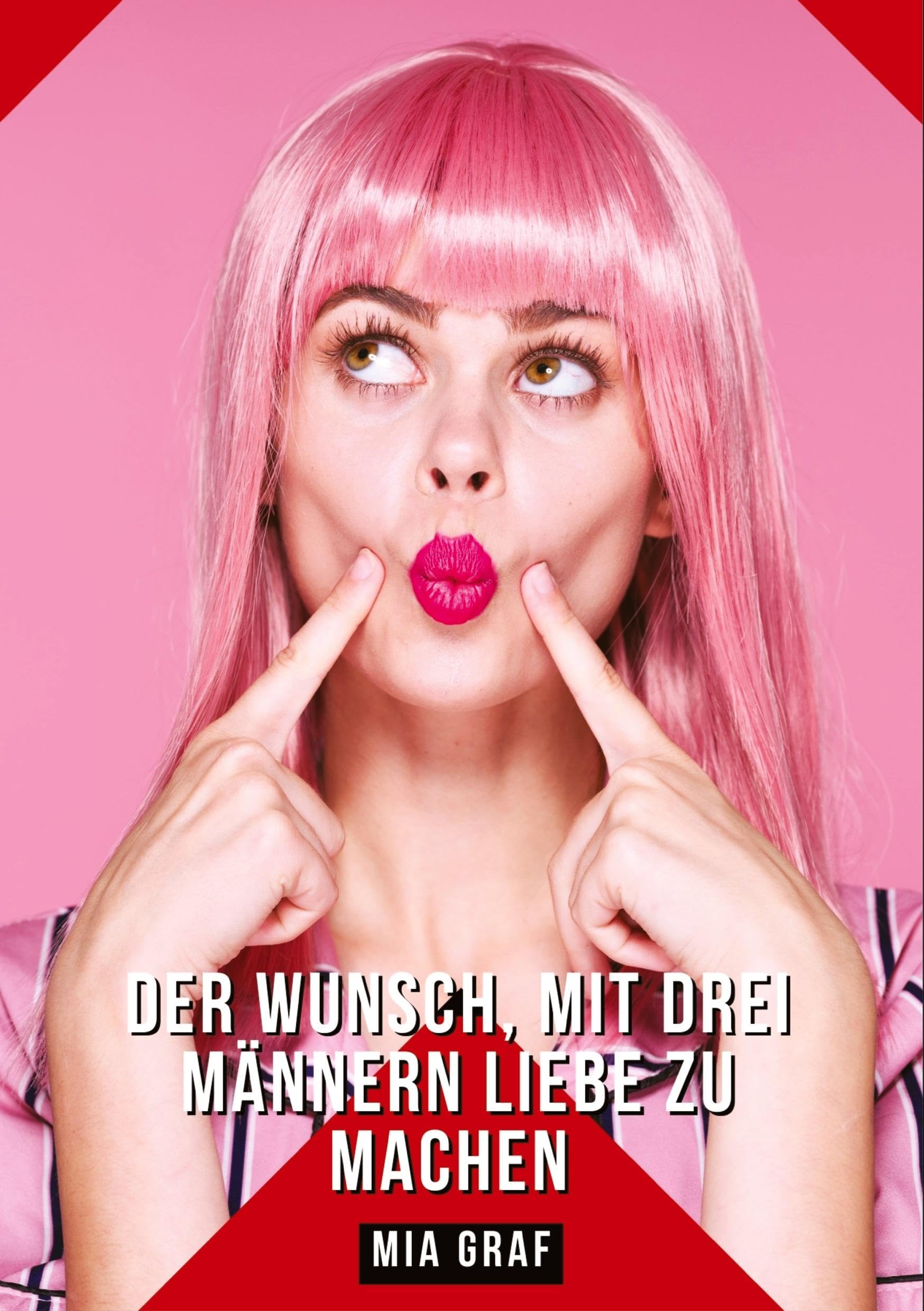 Der Wunsch, mit drei Männern Liebe zu machen: Geschichten mit explizitem Sex für Erwachsene (Bündel von expliziten, schmutzigen und perversen ... für prickelnde, unzensierte Momente.) Essays & Short Stories