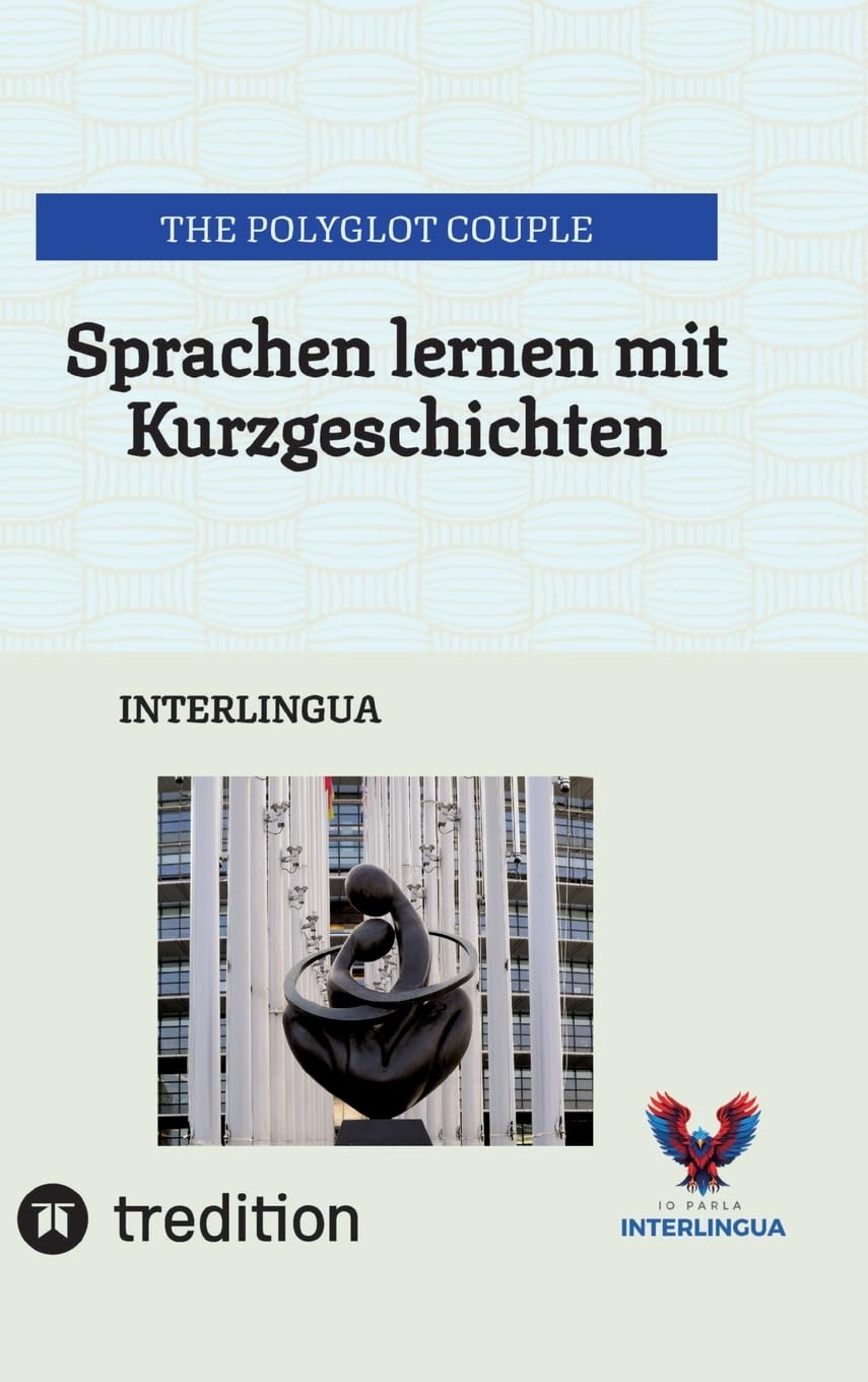 Sprachen lernen mit Kurzgeschichten: INTERLINGUA Leisure, Home & Garden