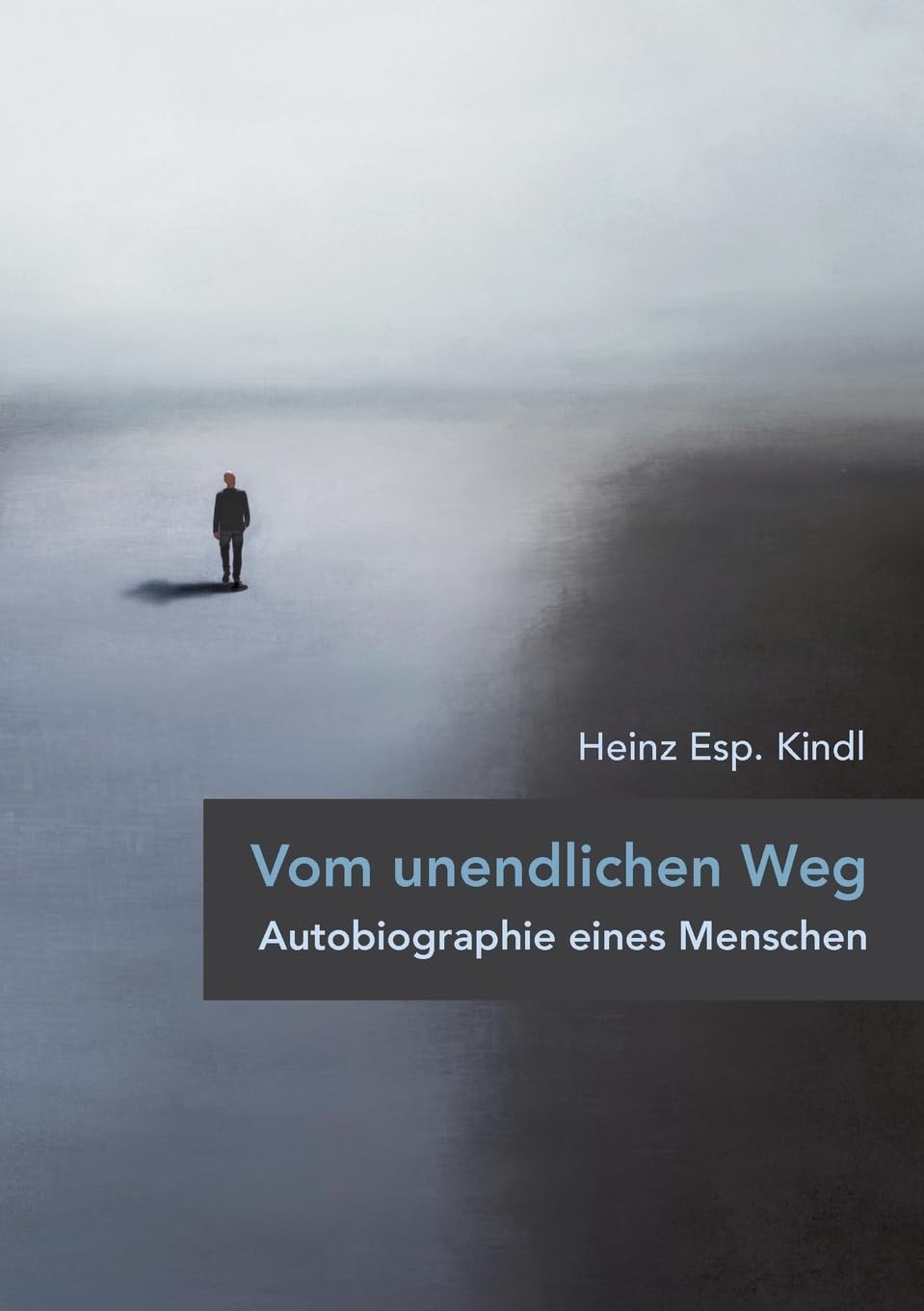 Vom unendlichen Weg: Autobiographie eines Menschen Personalities