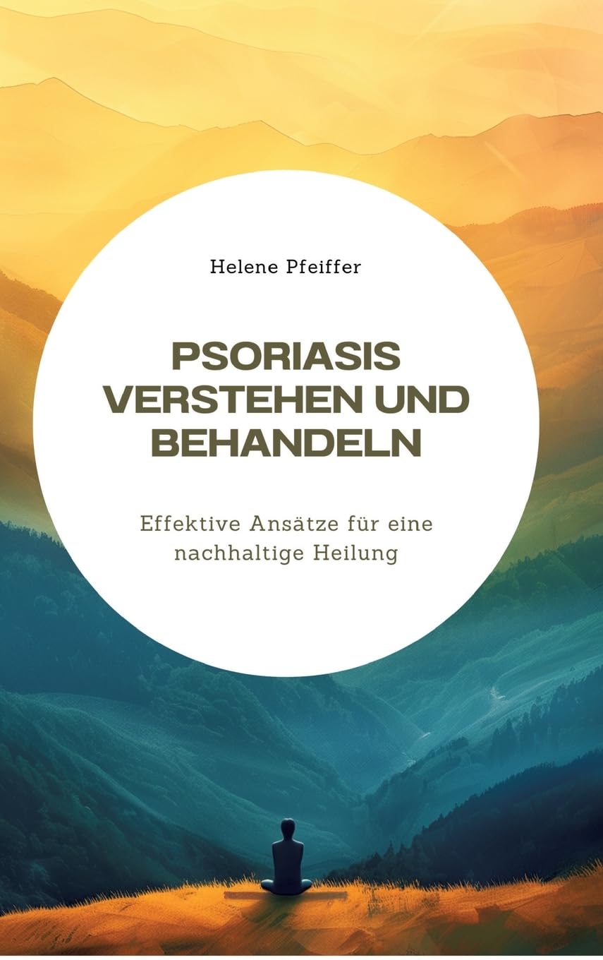Product Image: Psoriasis verstehen  und behandeln