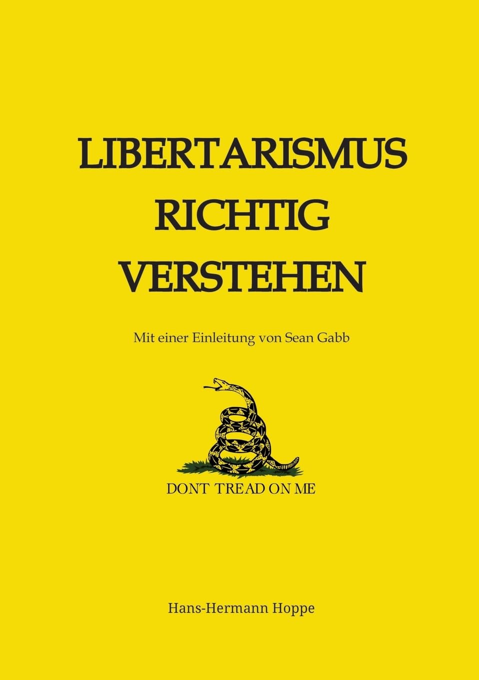 Libertarismus richtig verstehen Law