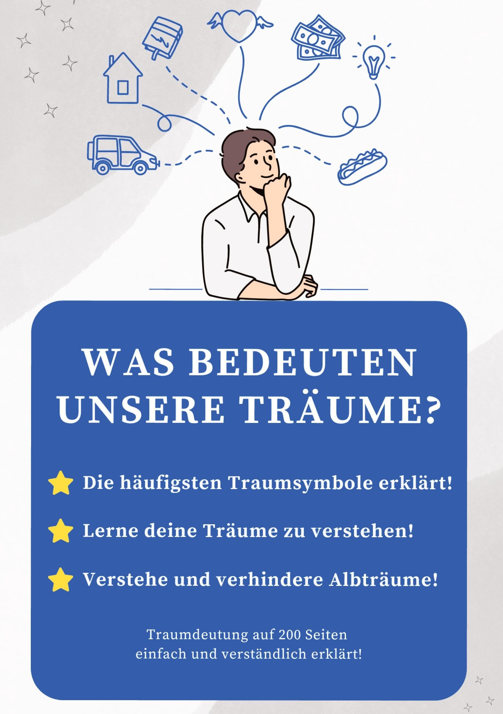Was bedeuten unsere Träume?: Traumdeutung einfach erklärt! Health, Nutrition & Fitness