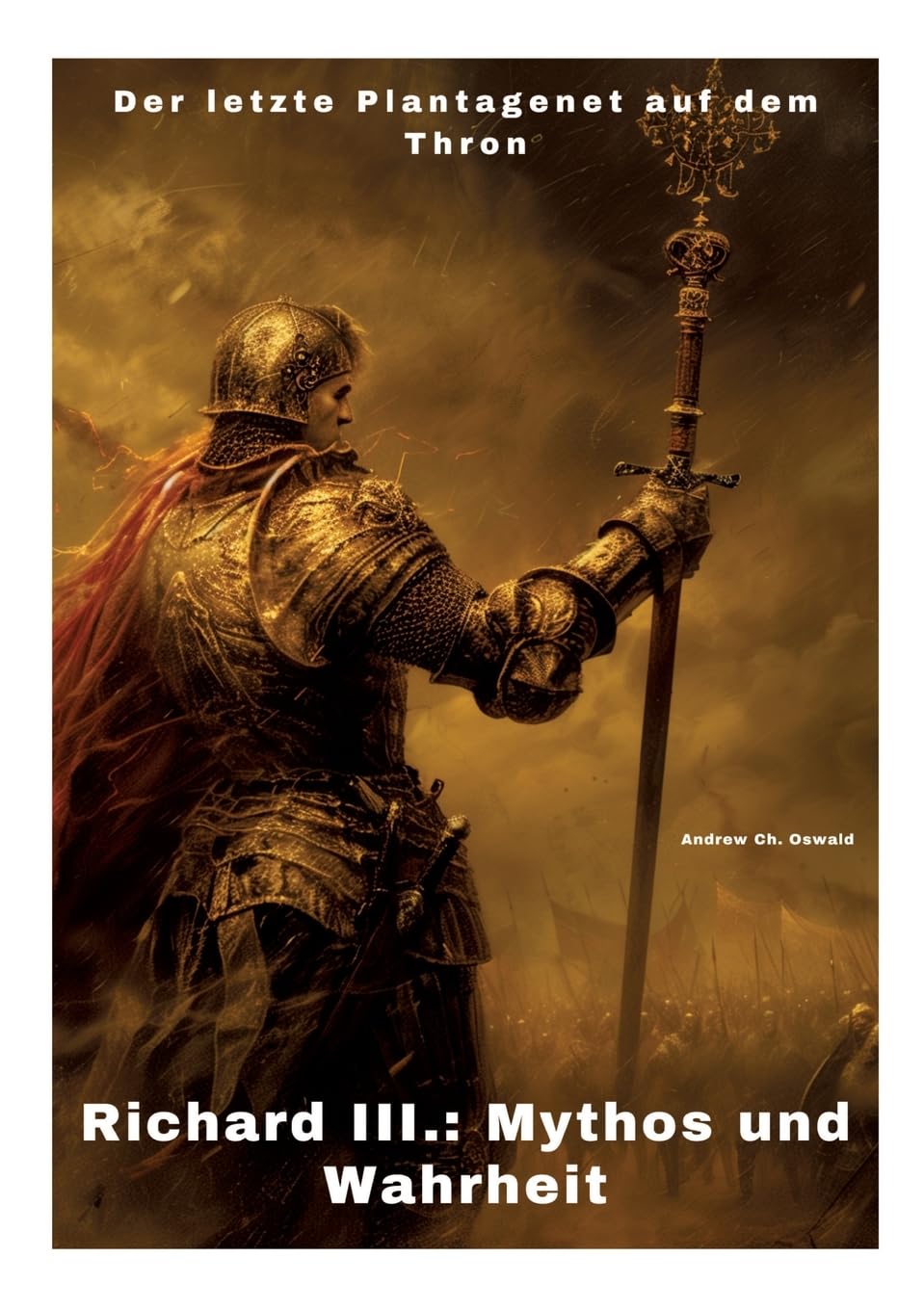 Richard III.: Mythos und Wahrheit Personalities