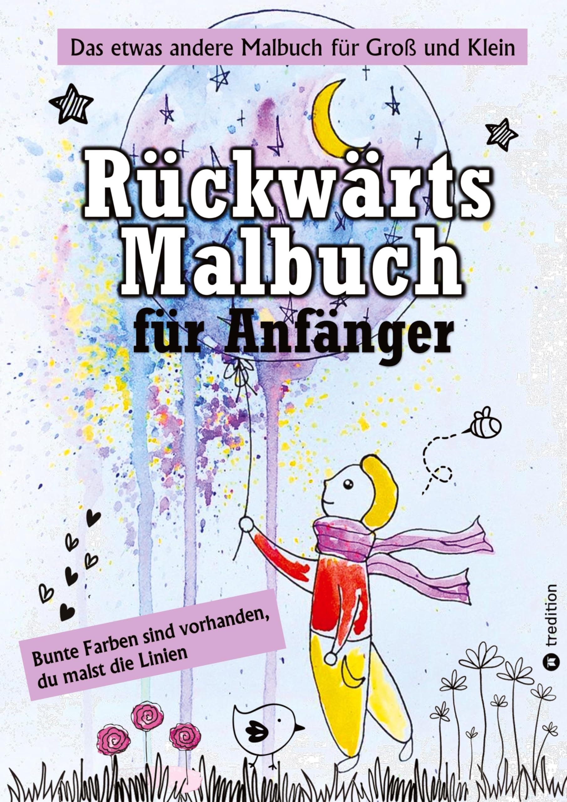 Rückwärts Malbuch - Umgekehrtes Ausmalbuch - Linienmalbuch für Anfänger - 50 farbige Bilder Lifestyle