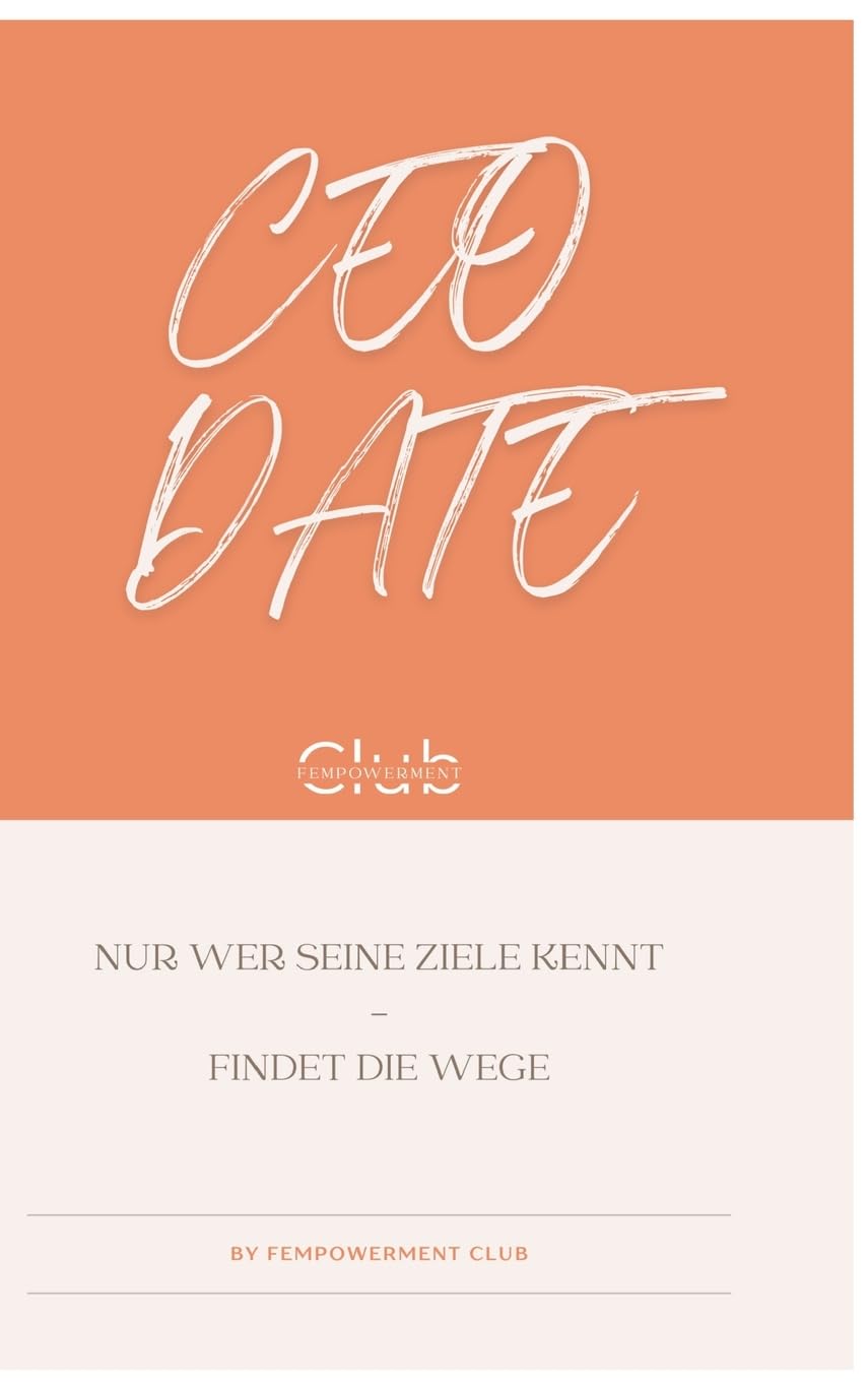 CEO Date: Dein Erfolg lässt sich planen Law
