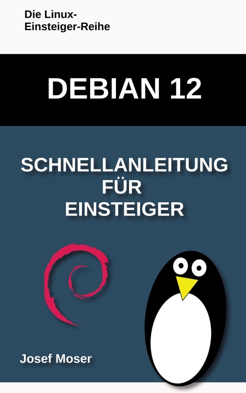 Debian 12: Schnellanleitung für Einsteiger Computer Science