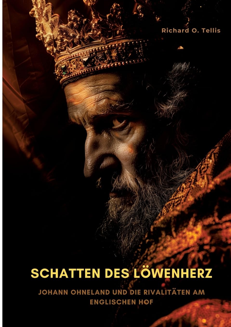 Schatten des Löwenherz: Johann Ohneland und die Rivalitäten am englischen Hof Personalities