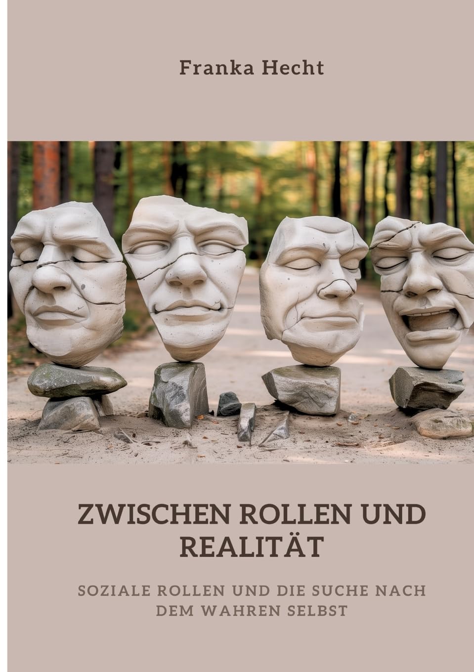 Zwischen Rollen und Realität: Soziale Rollen und die Suche nach dem wahren Selbst Psychology