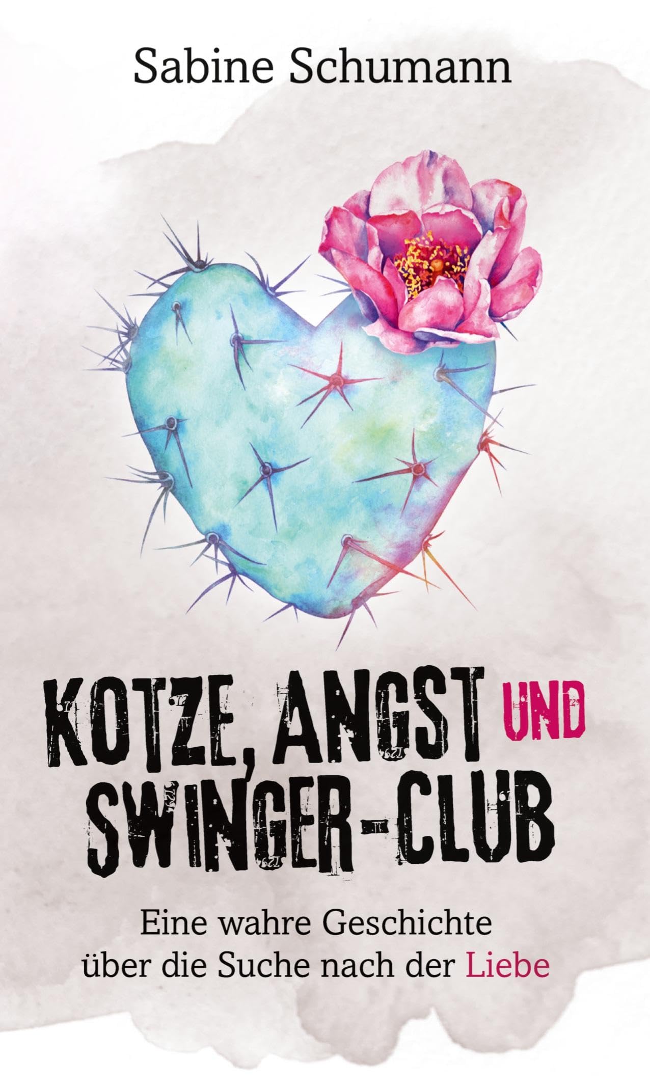 Kotze, Angst und Swinger-Club: Eine wahre Geschichte über die Suche nach der Liebe Personalities