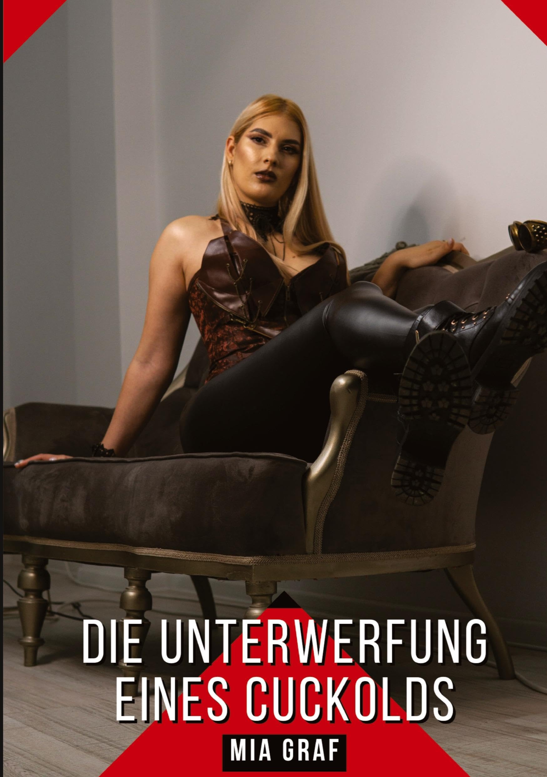 Die Unterwerfung eines Cuckolds: Geschichten mit explizitem Sex für Erwachsene (Bündel von expliziten, schmutzigen und perversen ... für prickelnde, unzensierte Momente.) Essays & Short Stories