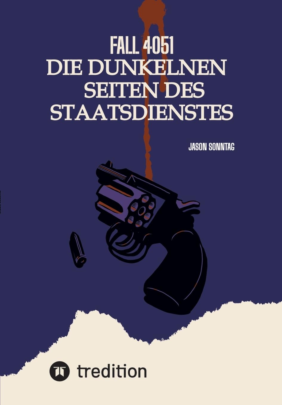 Fall 4051 Die Dunkele Seite des Staatsdienstes Contemporary literature