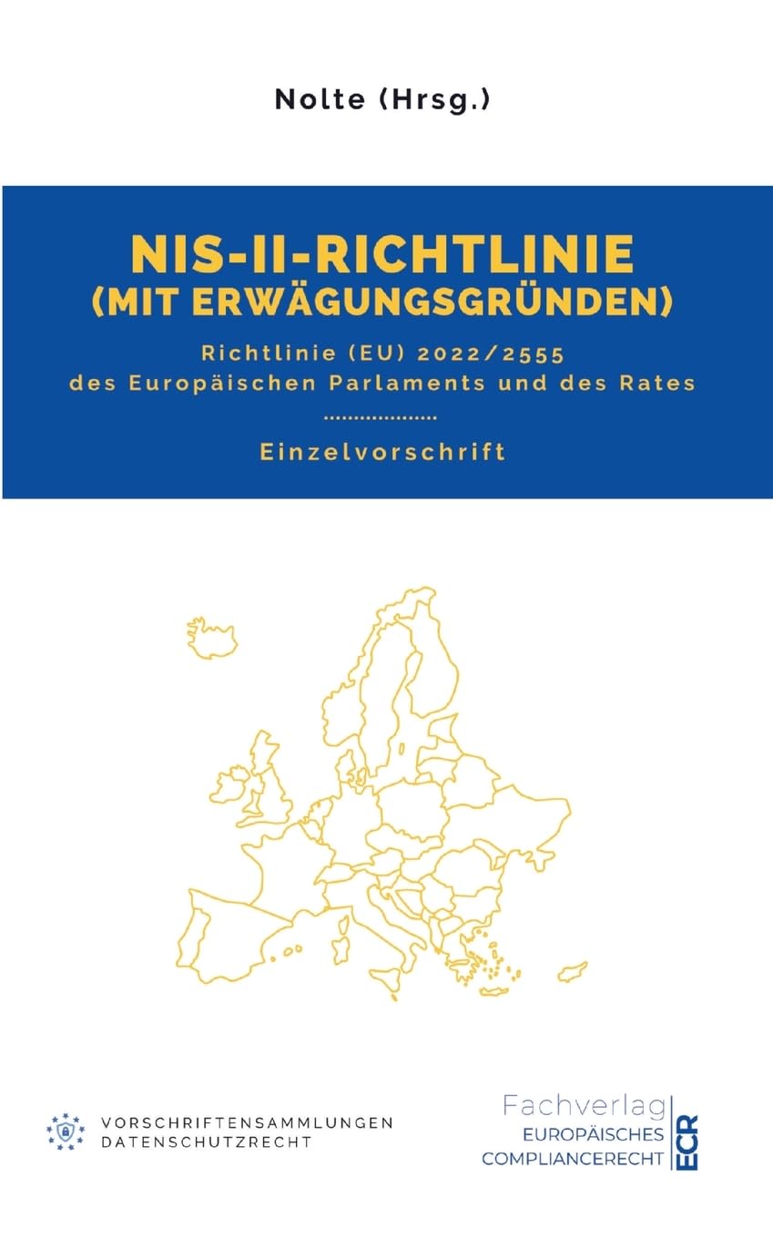 NIS-II-Richtlinie mit Erwägungsgründen: Richtlinie (EU) 2022/2555 Law