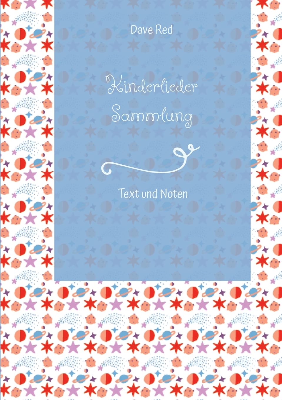 Kinderlieder Sammlung: Text und Noten Sheet Music