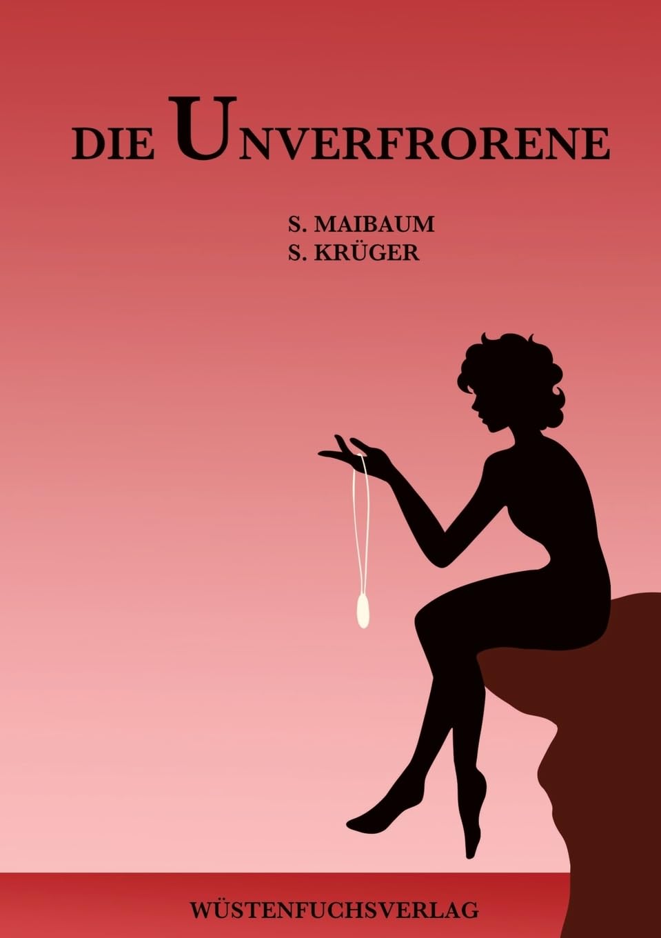 Die Unverfrorene: DE Historical Fiction