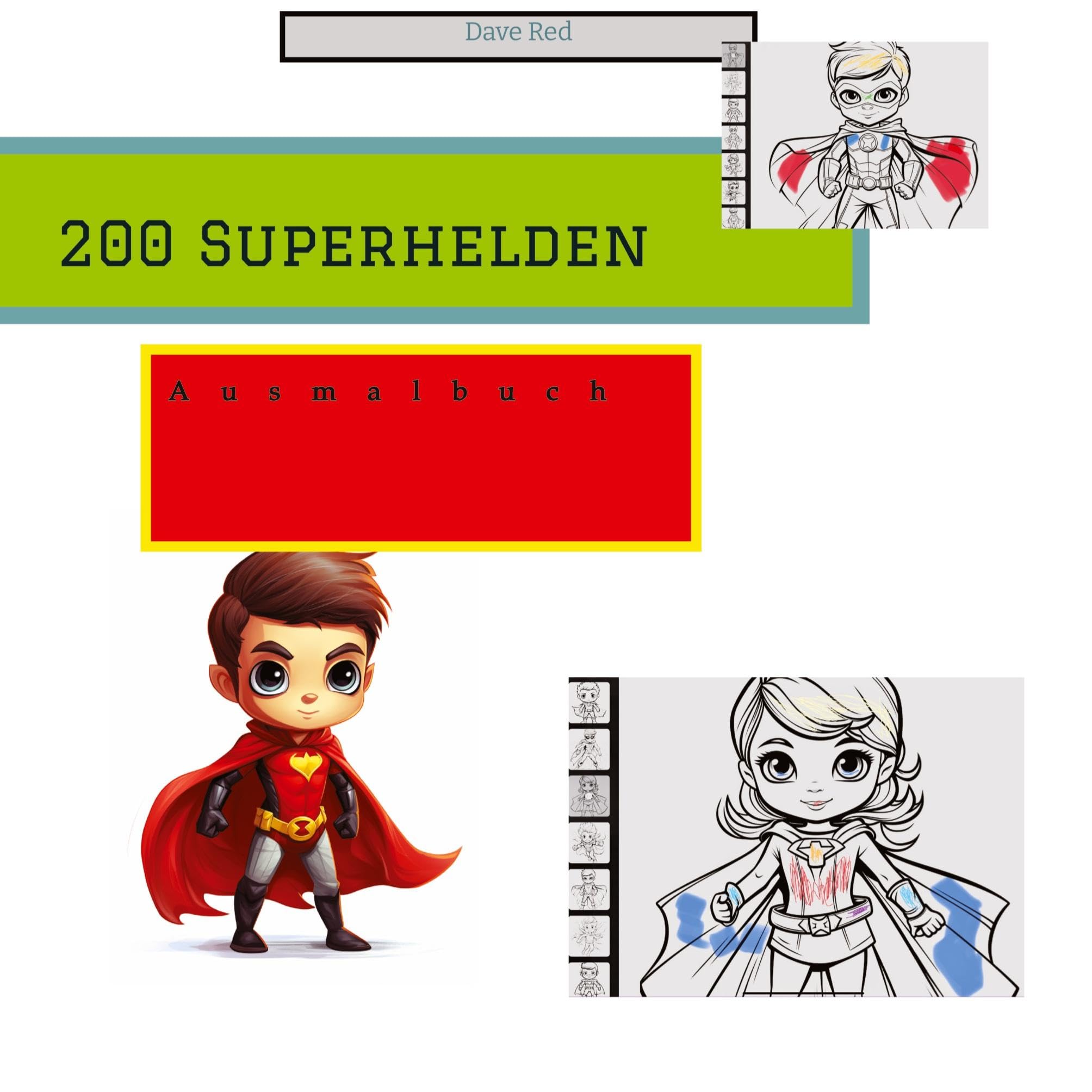 200 Superhelden zum ausmalen: Ausmalbuch Non-fiction