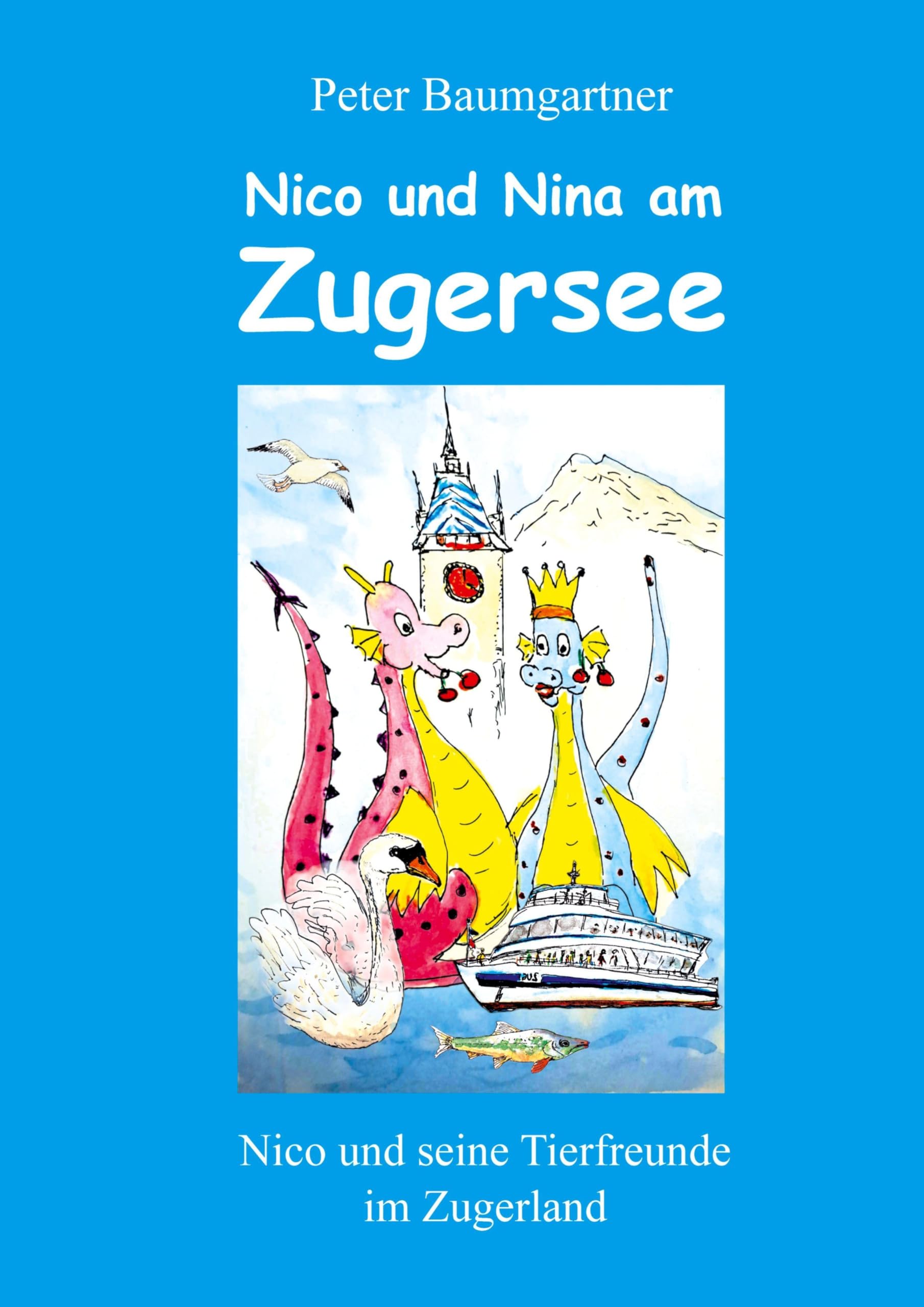 Nico und Nina treffen viele Tiere am Zugersee Novels & Short Stories