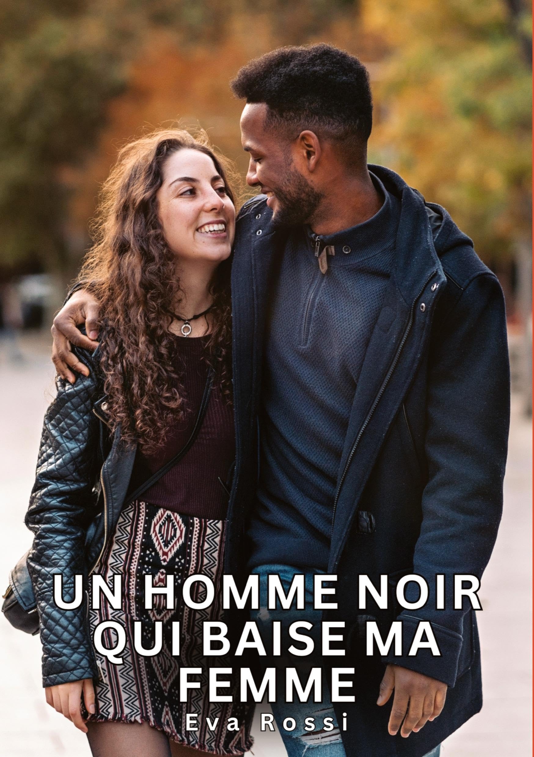 Un homme noir qui baise ma femme Essays & Short Stories
