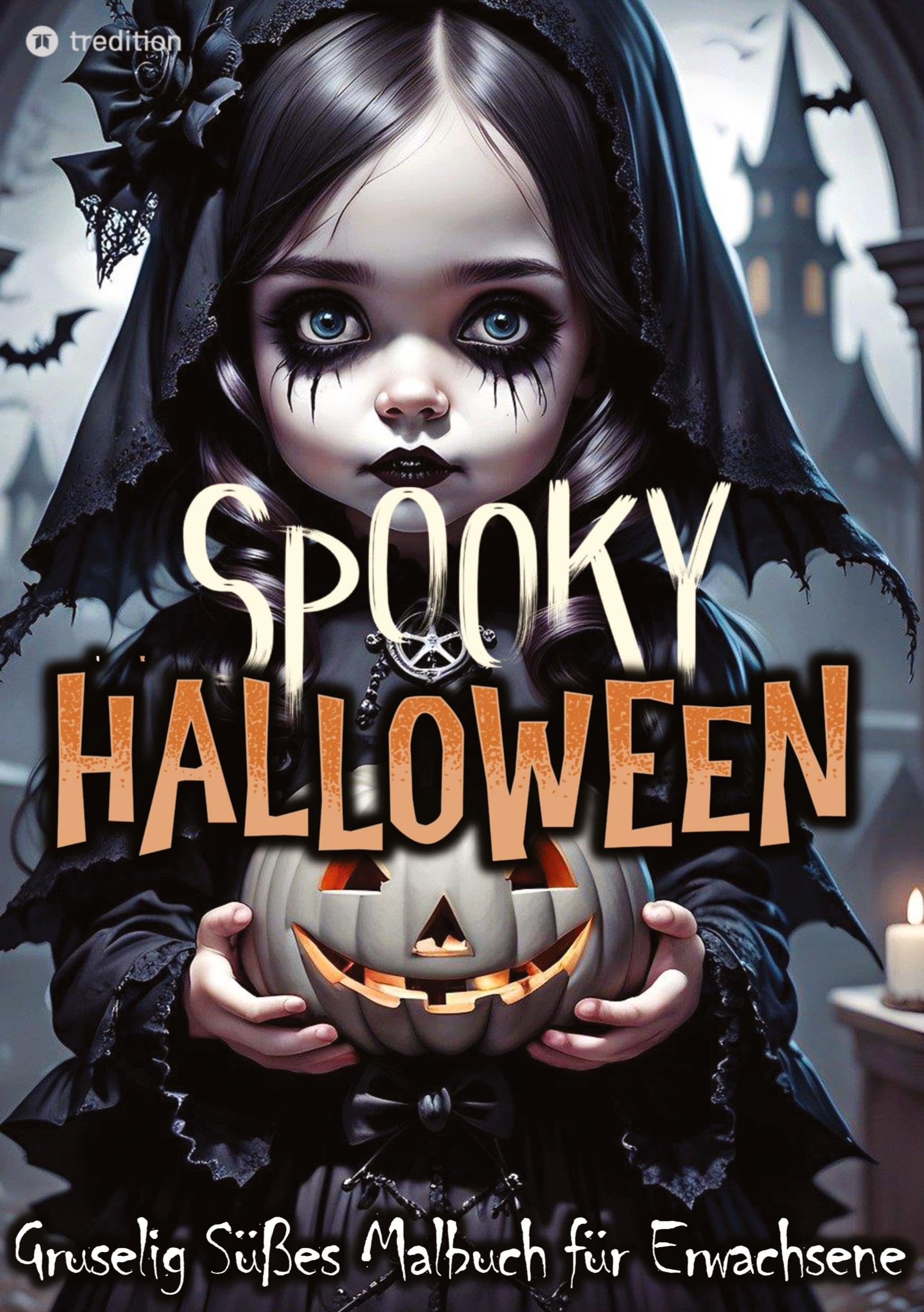 Halloween Malbuch für Erwachsene - Spooky Halloween Gruselig Süß Ausmalbuch Parents & Children
