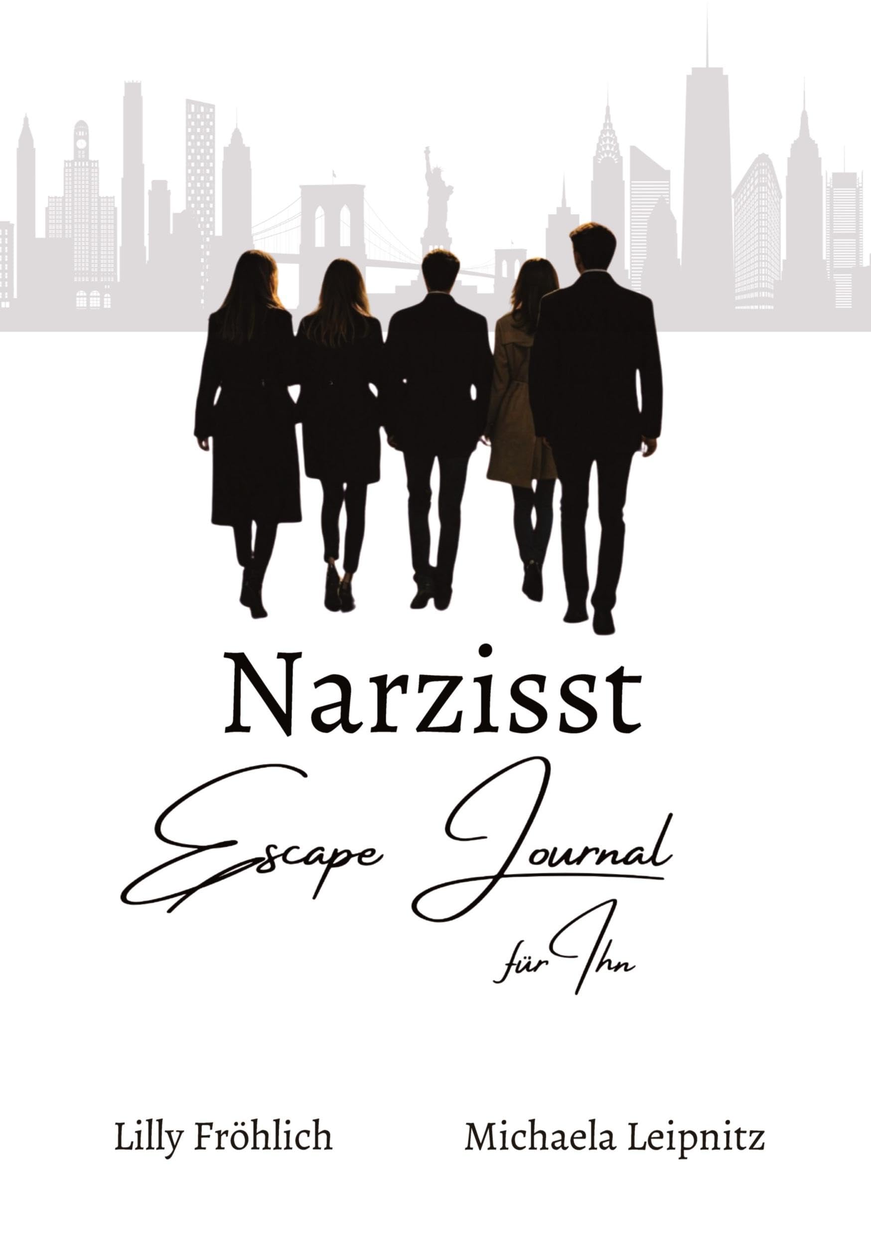 Narzisst Escape Journal für Ihn - Interaktives Journal für Männer zur Befreiung aus toxischen Beziehungen, emotionaler Heilung und Stärkung des Selbstwerts. Social Sciences