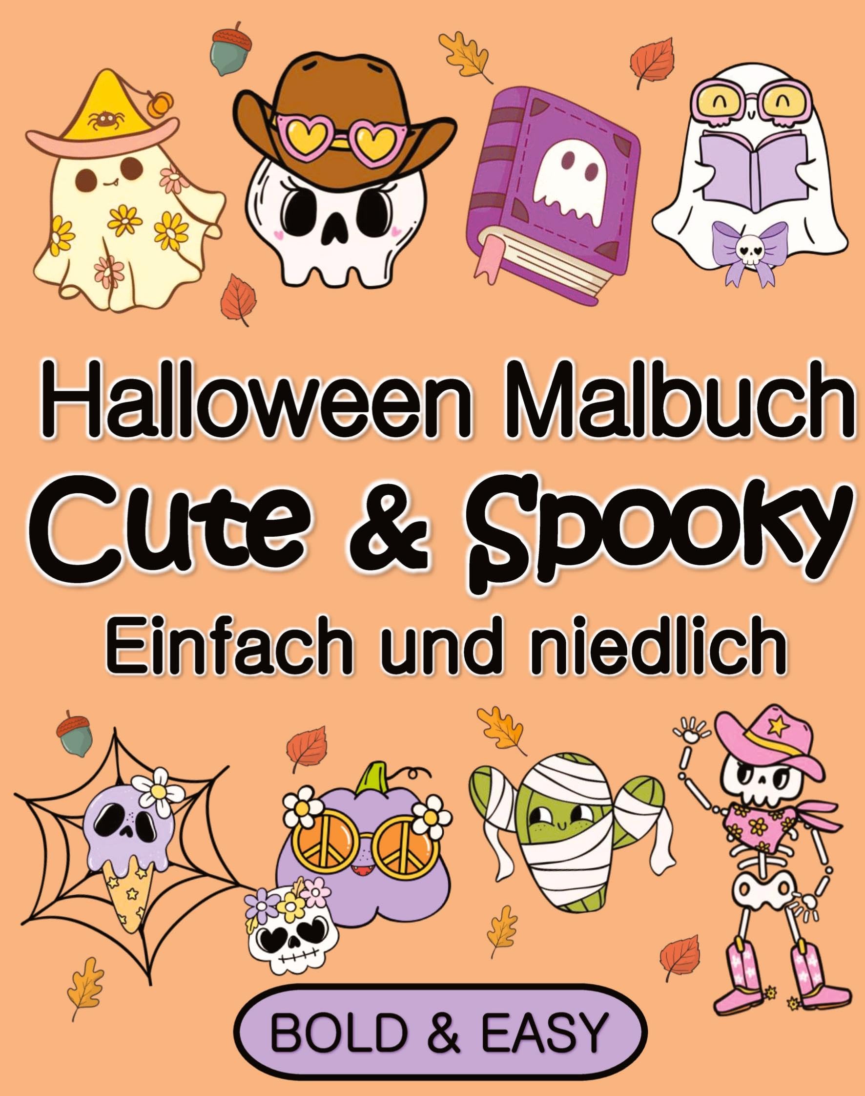 Halloween Malbuch für Erwachsene und Kinder Cute & Spooky Einfach und Niedlich Lifestyle