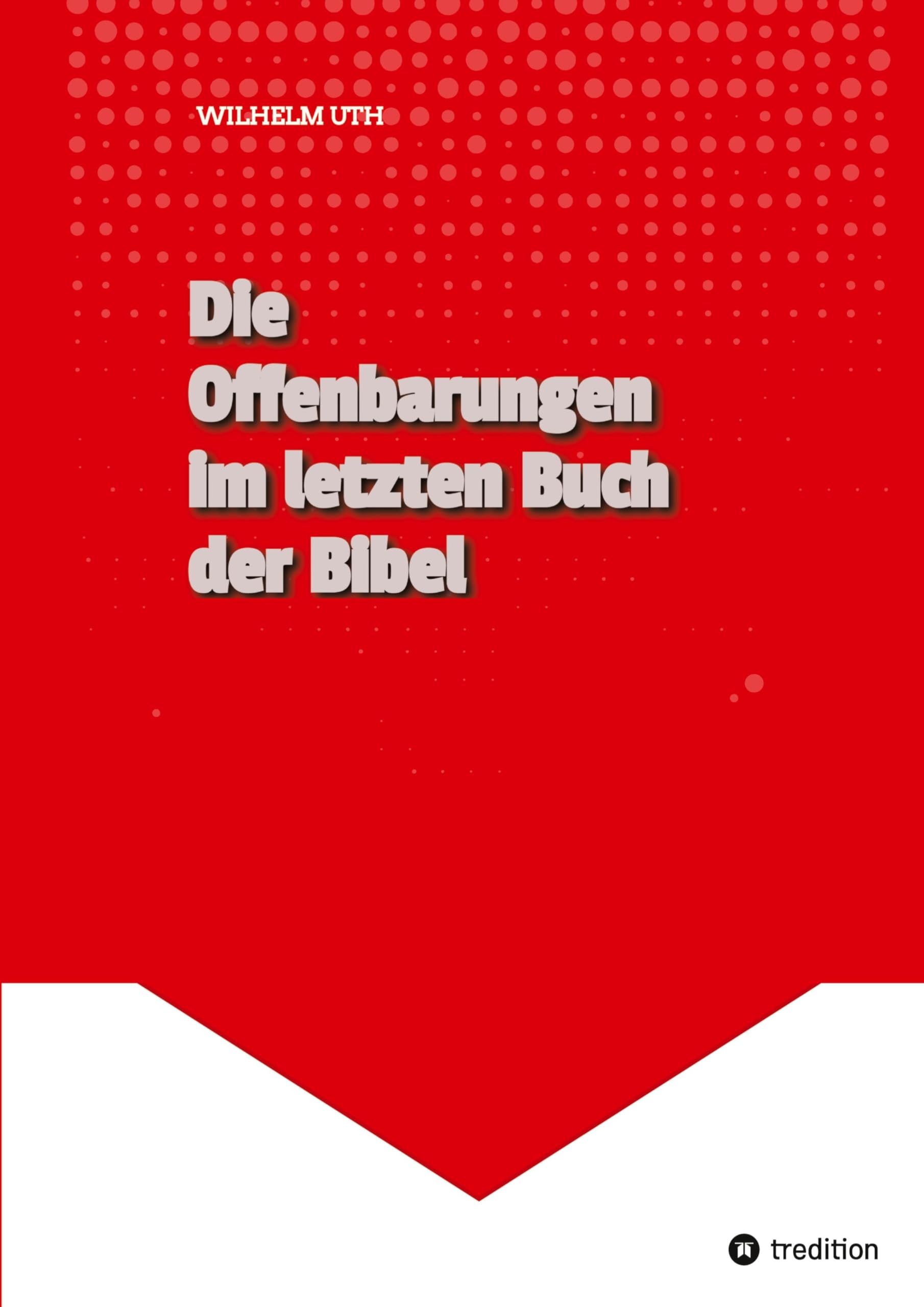 Die Offenbarungen im letzten Buch der Bibel Religion & Esotericism