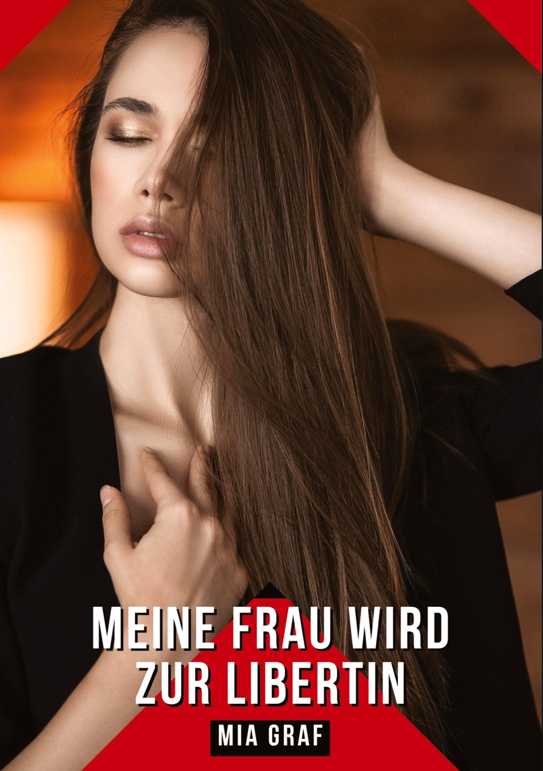 Meine Frau wird zur Libertin: Geschichten mit explizitem Sex für Erwachsene (Bündel von expliziten, schmutzigen und perversen Tabu-Erotik-Geschichten ... für prickelnde, unzensierte Momente.) Essays & Short Stories