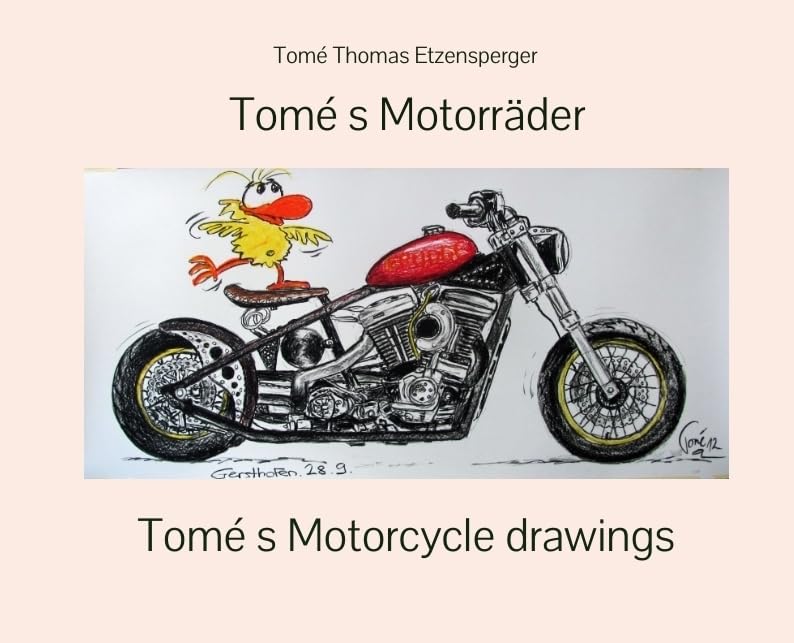 Tomé s Motorräder / Tomé s Motorcycles Film, Art & Culture