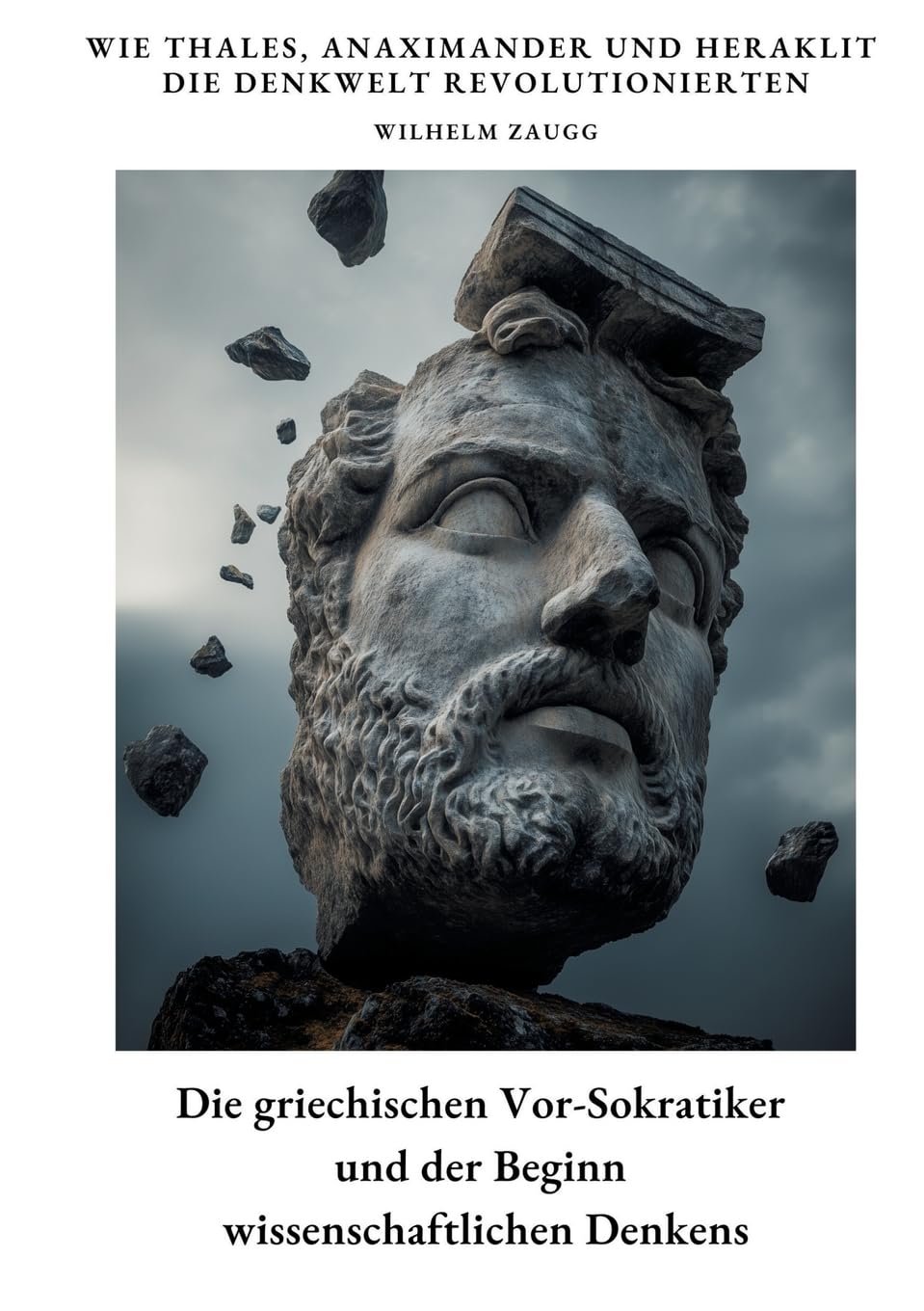 Die griechischen Vor-Sokratiker und der Beginn wissenschaftlichen Denkens: Wie Thales, Anaximander und Heraklit die Denkwelt revolutionierten Philosophy