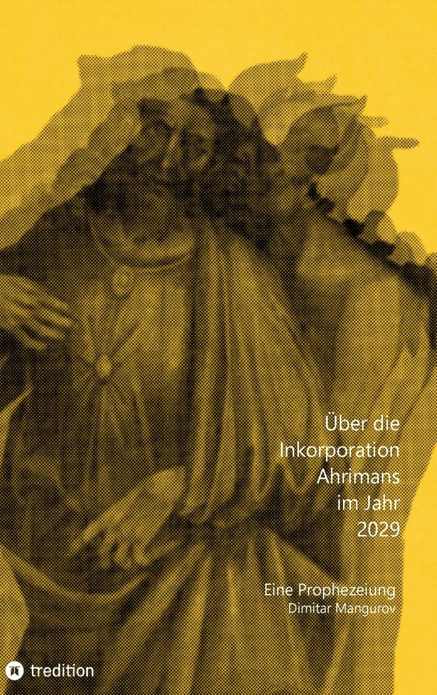 Über die Inkorporation Ahrimans im Jahr 2029 Health, Nutrition & Fitness
