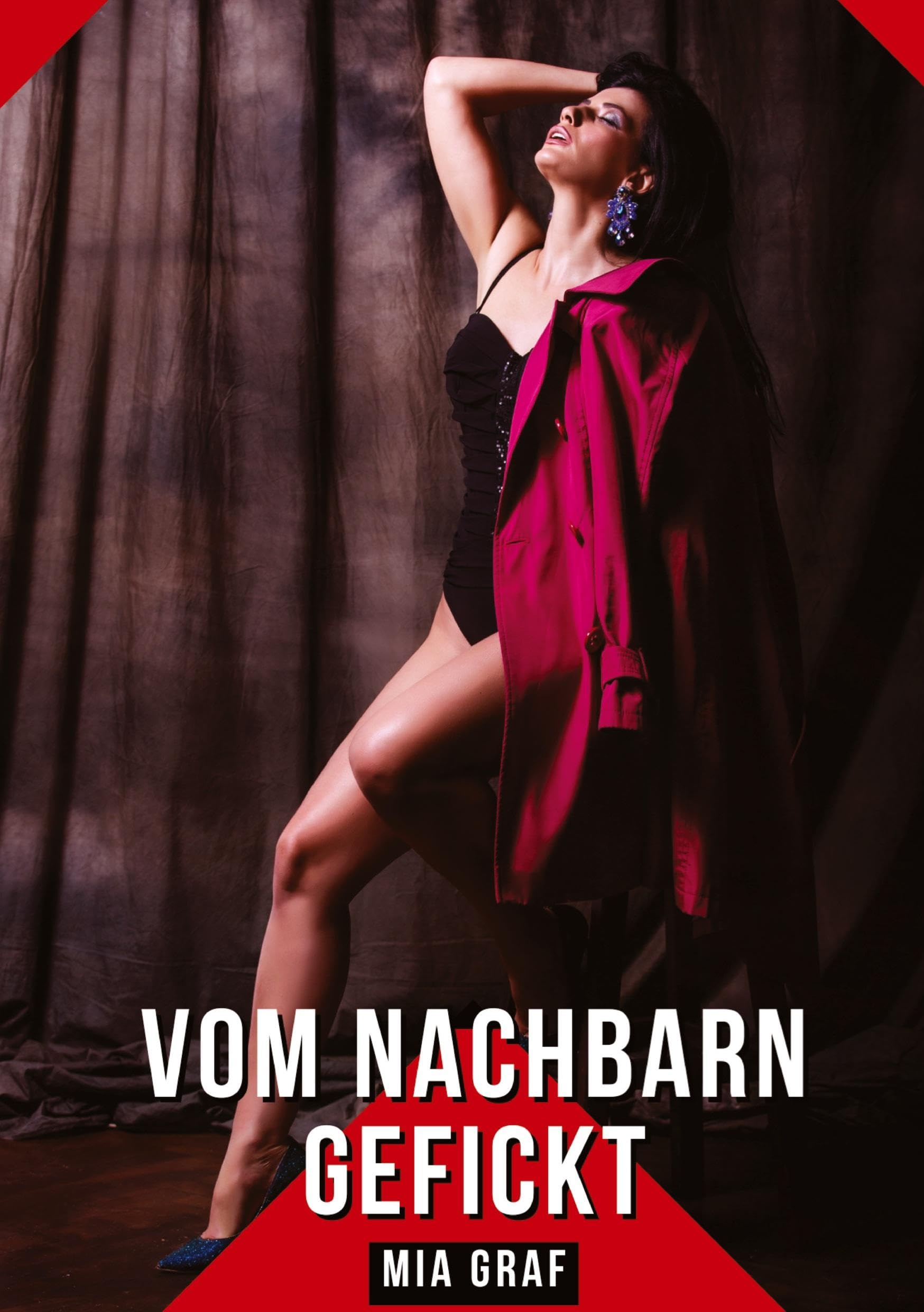 Vom Nachbarn gefickt: Geschichten mit explizitem Sex für Erwachsene (Bündel von expliziten, schmutzigen und perversen Tabu-Erotik-Geschichten für ... für prickelnde, unzensierte Momente.) Contemporary literature Books