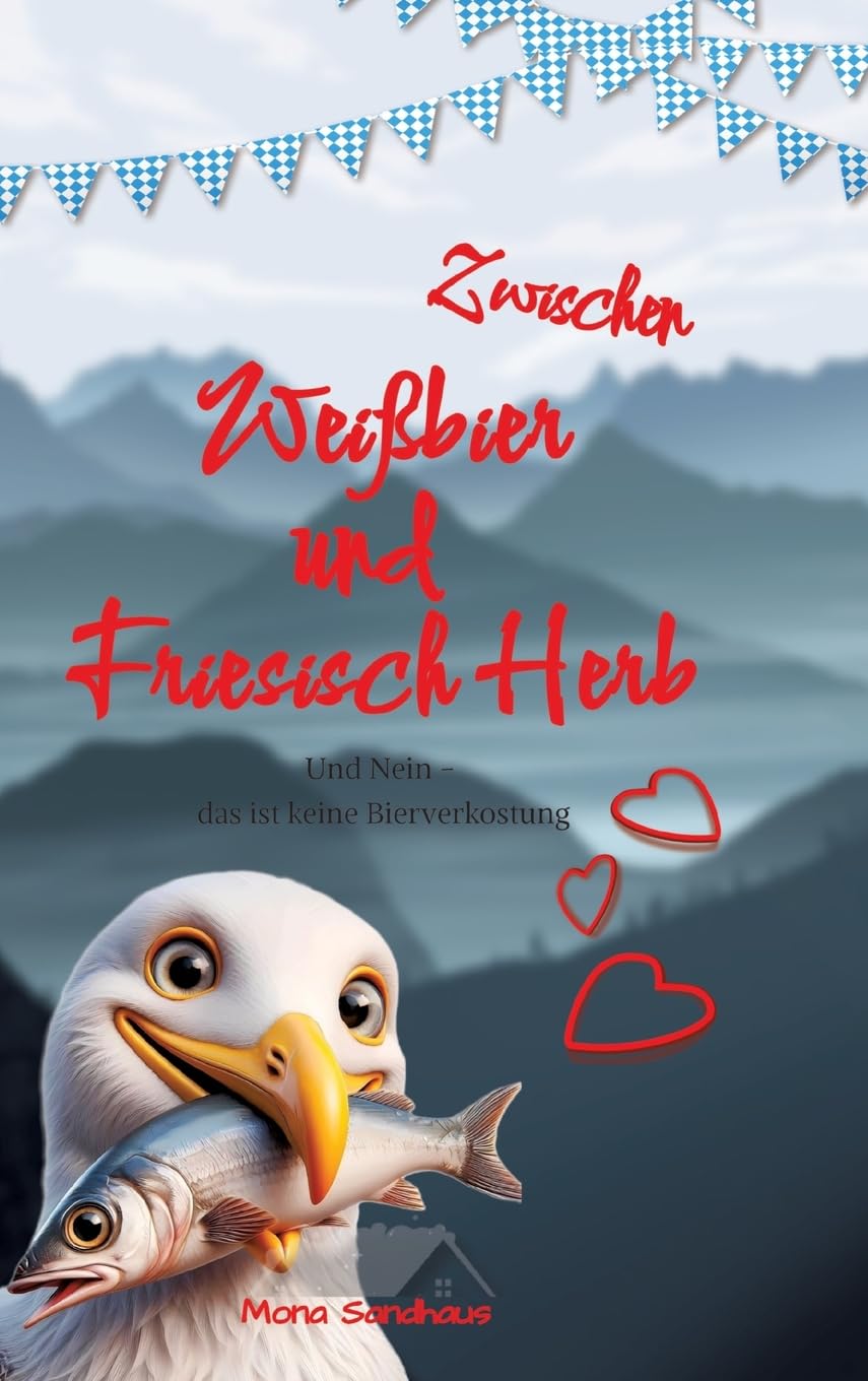 Zwischen Weißbier und Friesisch Herb: Und Nein - das ist keine Bierverkostung Humour & Satire