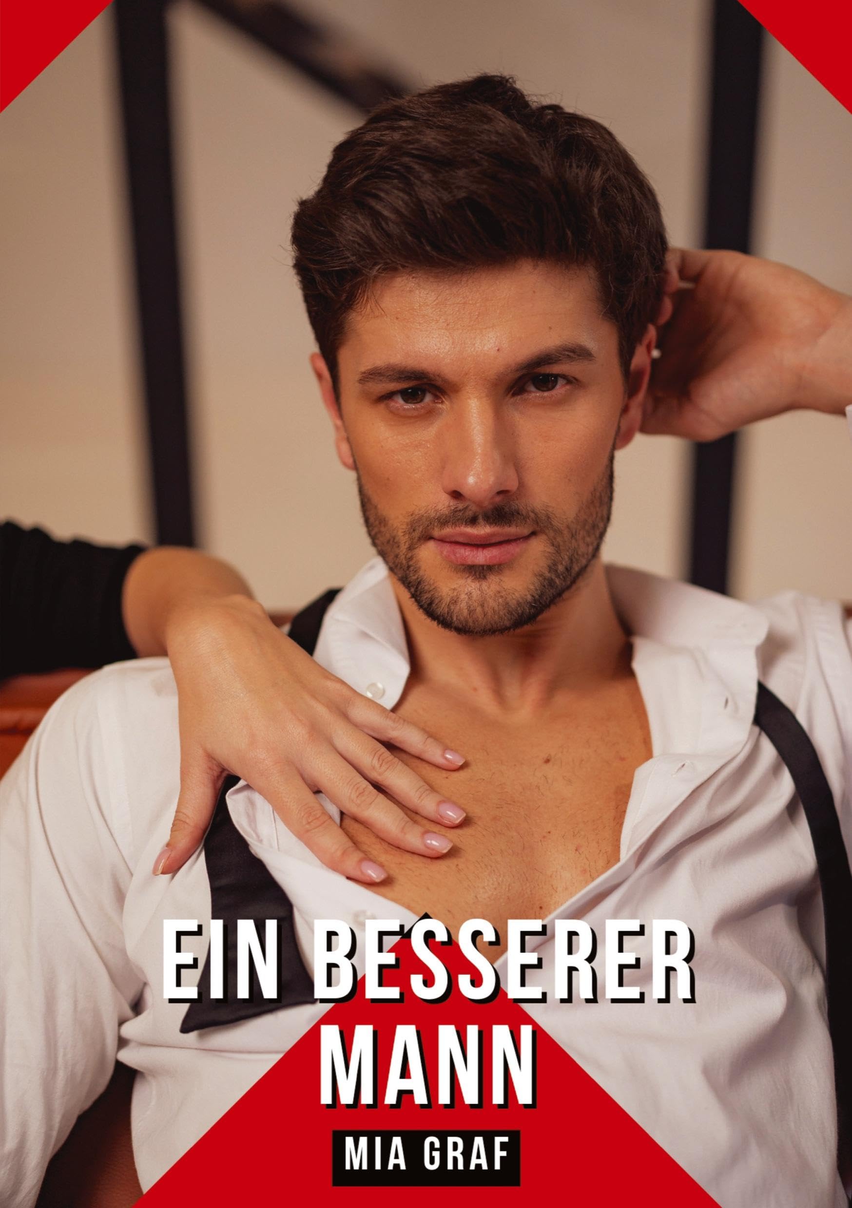 Ein besserer Mann: Geschichten mit explizitem Sex für Erwachsene (Bündel von expliziten, schmutzigen und perversen Tabu-Erotik-Geschichten für ... für prickelnde, unzensierte Momente.) Essays & Short Stories