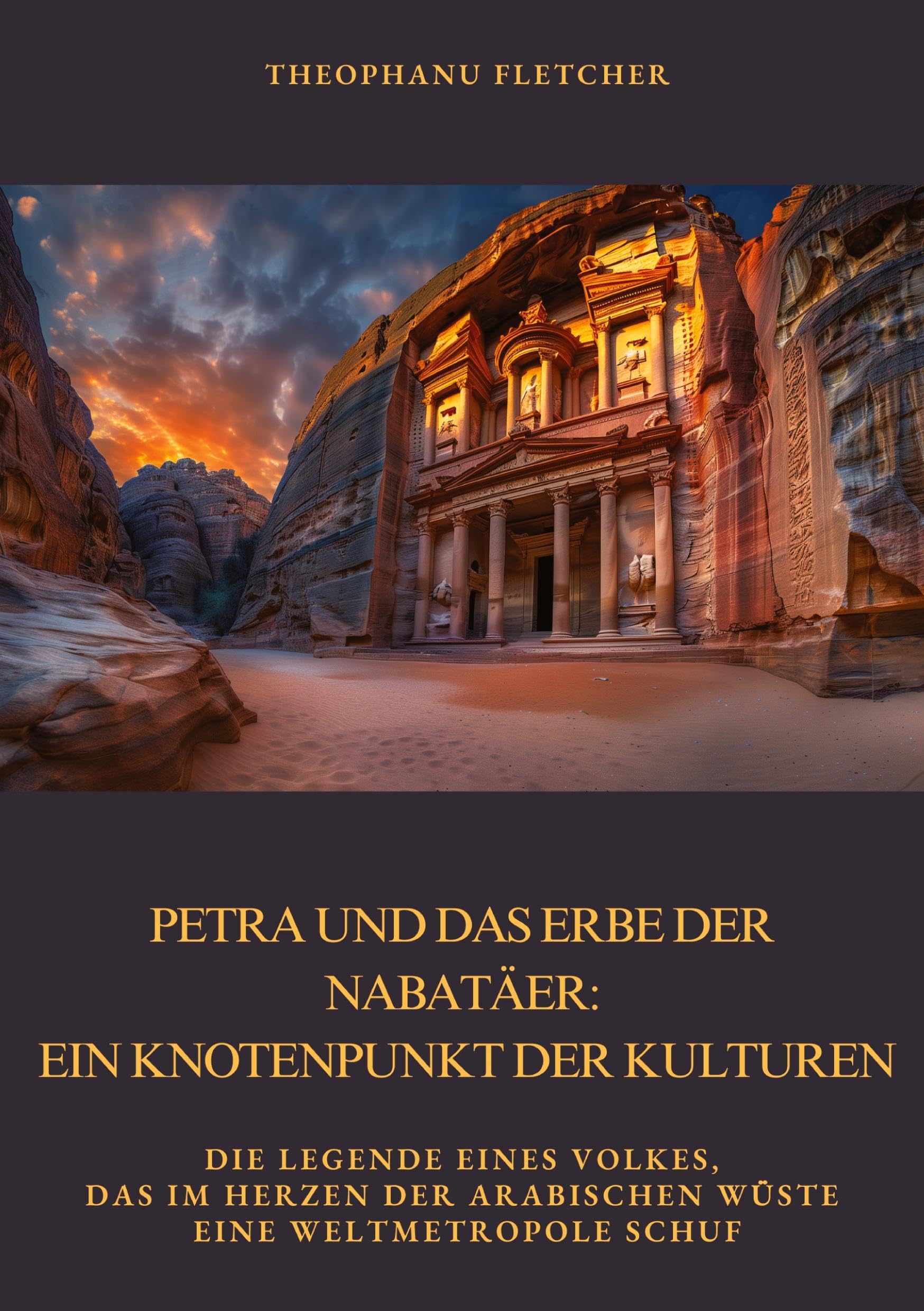 Petra und das Erbe der  Nabatäer: Ein Knotenpunkt der Kulturen Social Sciences