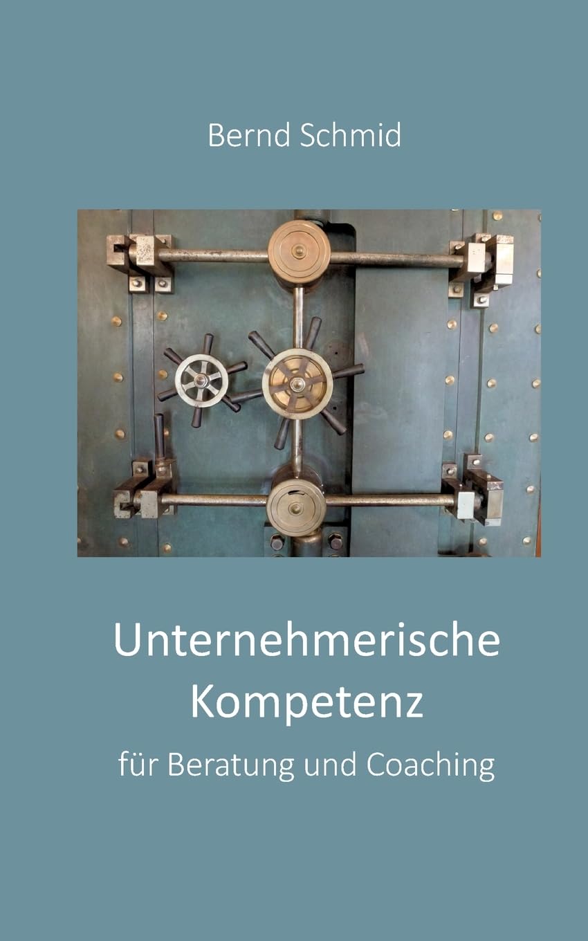 Unternehmerische Kompetenz für Beratung und Coaching Personalities