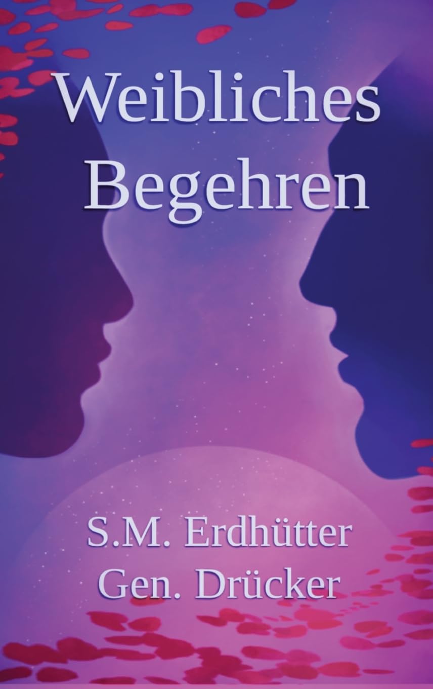 Weibliches Begehren, Geschlechterdynamik: Weibliche psychologische Sexualität und Beziehungen Social Sciences