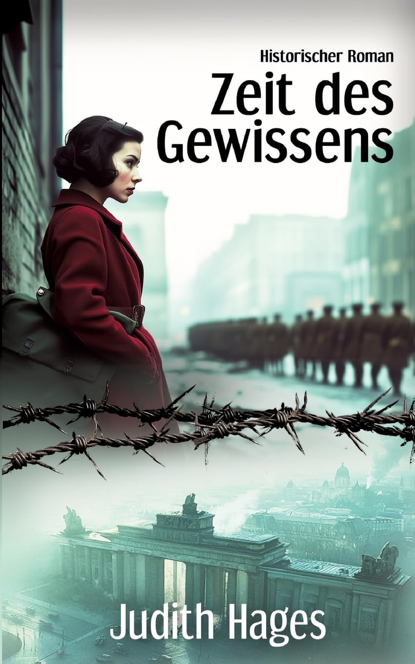 Zeit des Gewissens Historical Fiction