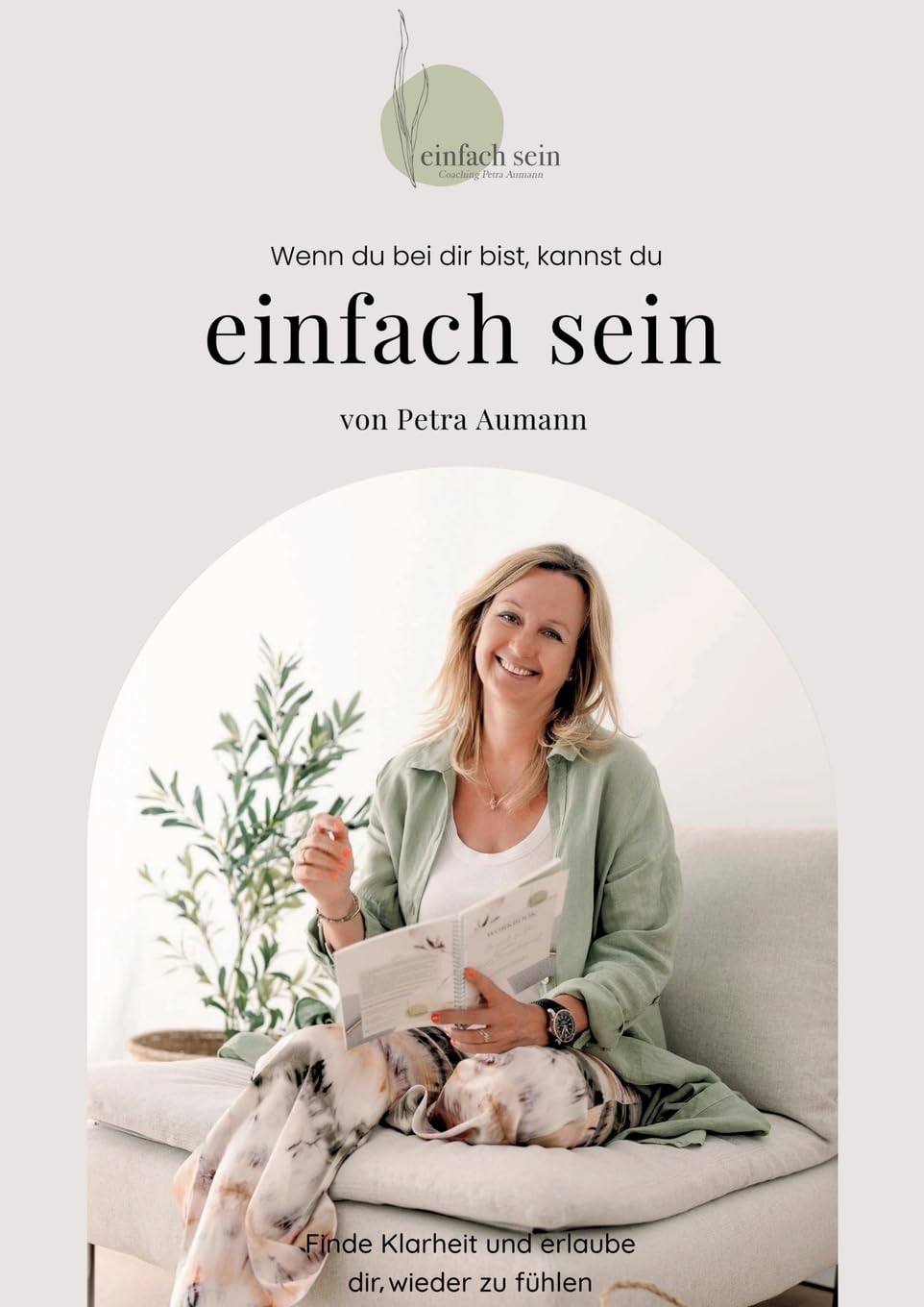 Product Image: Wenn du bei dir bist, kannst du einfach sein