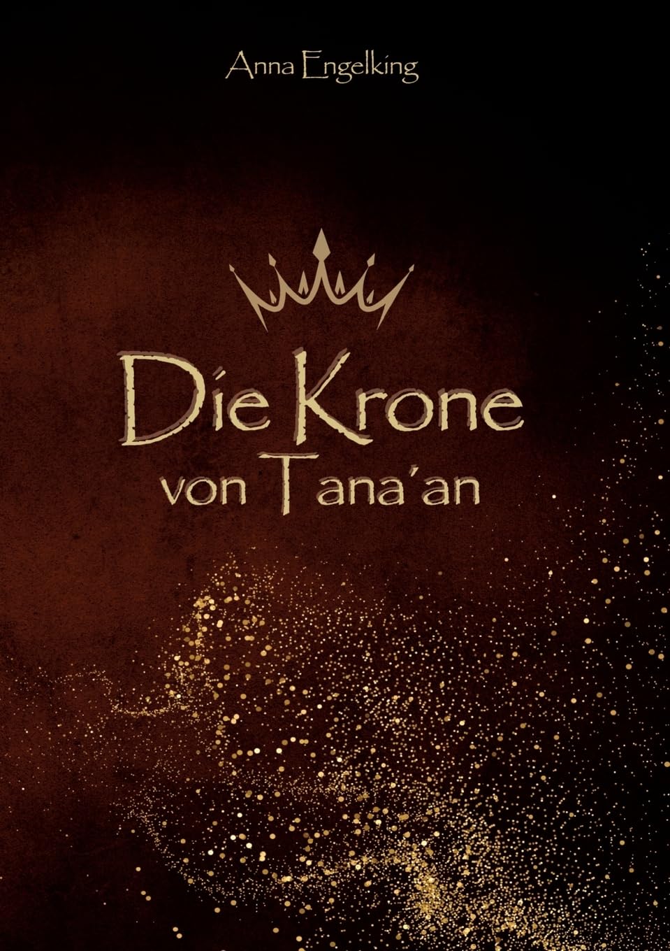 Product Image: Die Krone von Tana¿an