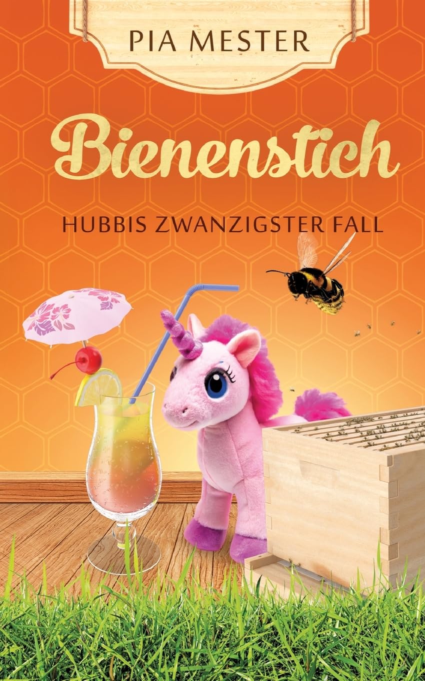 Bienenstich - Hubbis zwanzigster Fall: DE (Hubbi ermittelt) Contemporary literature