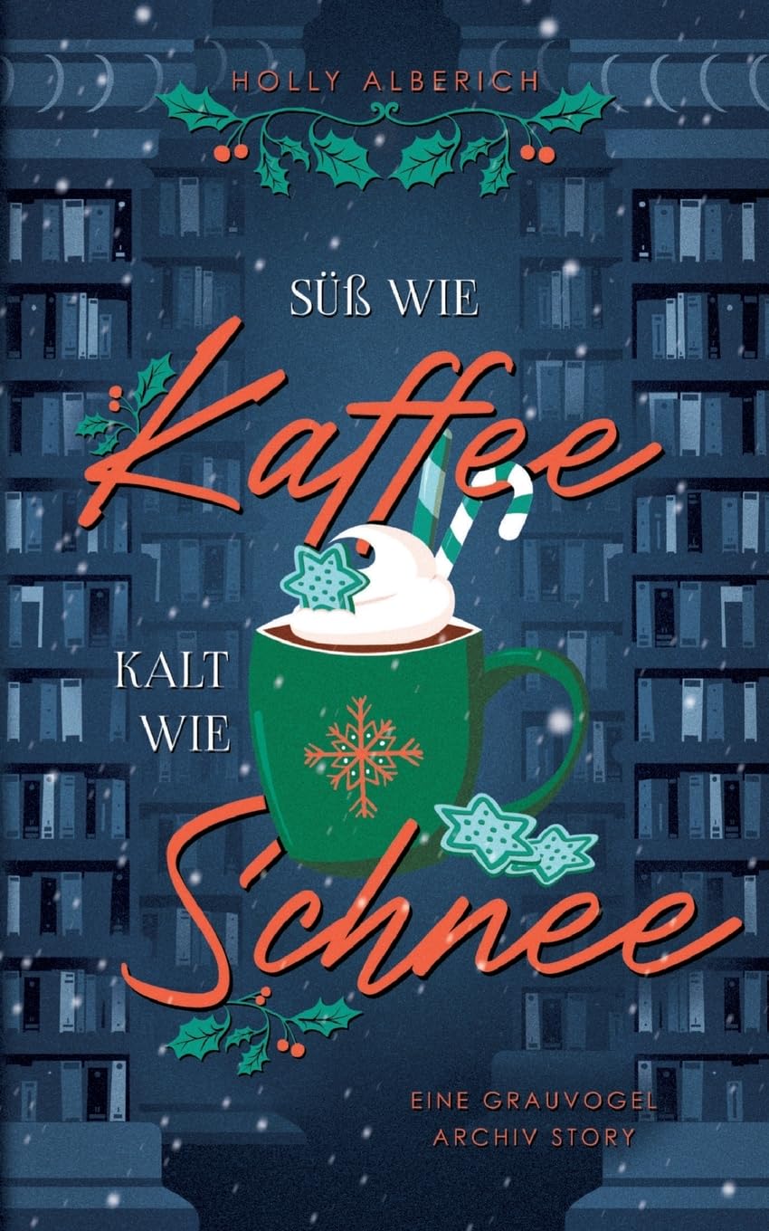 Süß wie Kaffee, kalt wie Schnee Essays & Short Stories
