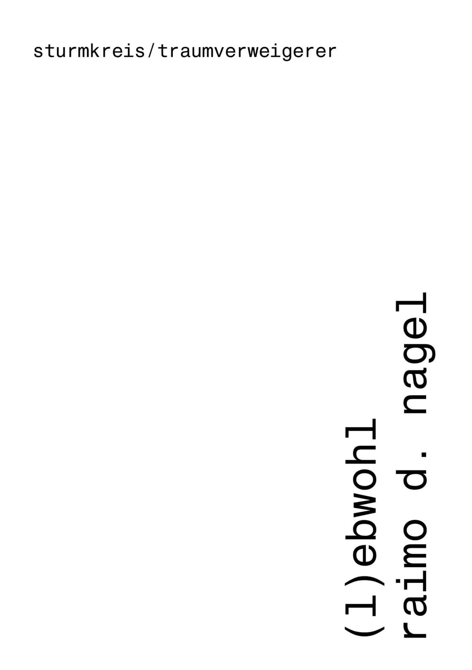 (l)ebwohl: DE Contemporary literature
