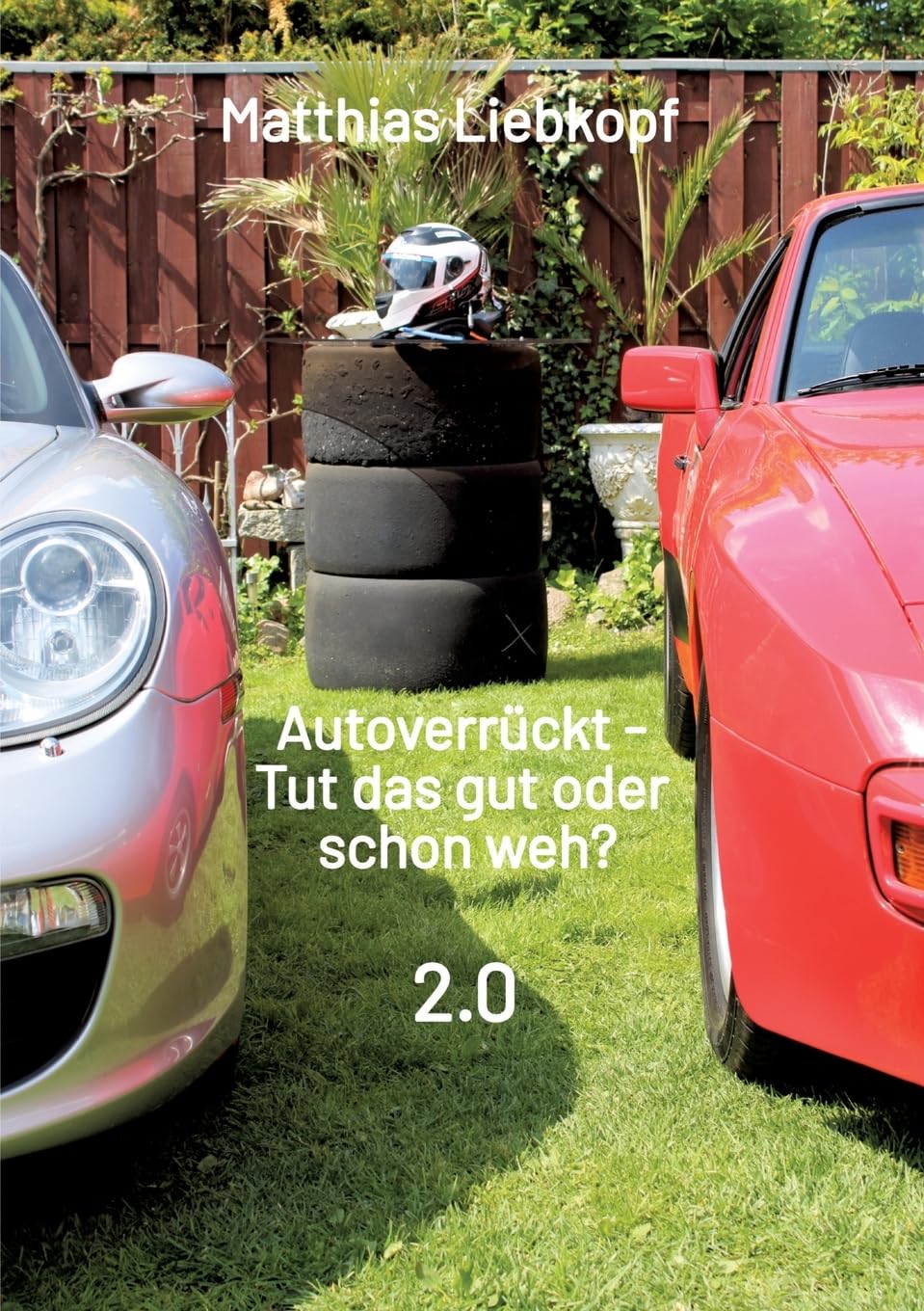 Product Image: Autoverrückt - Tut das gut oder schon weh?