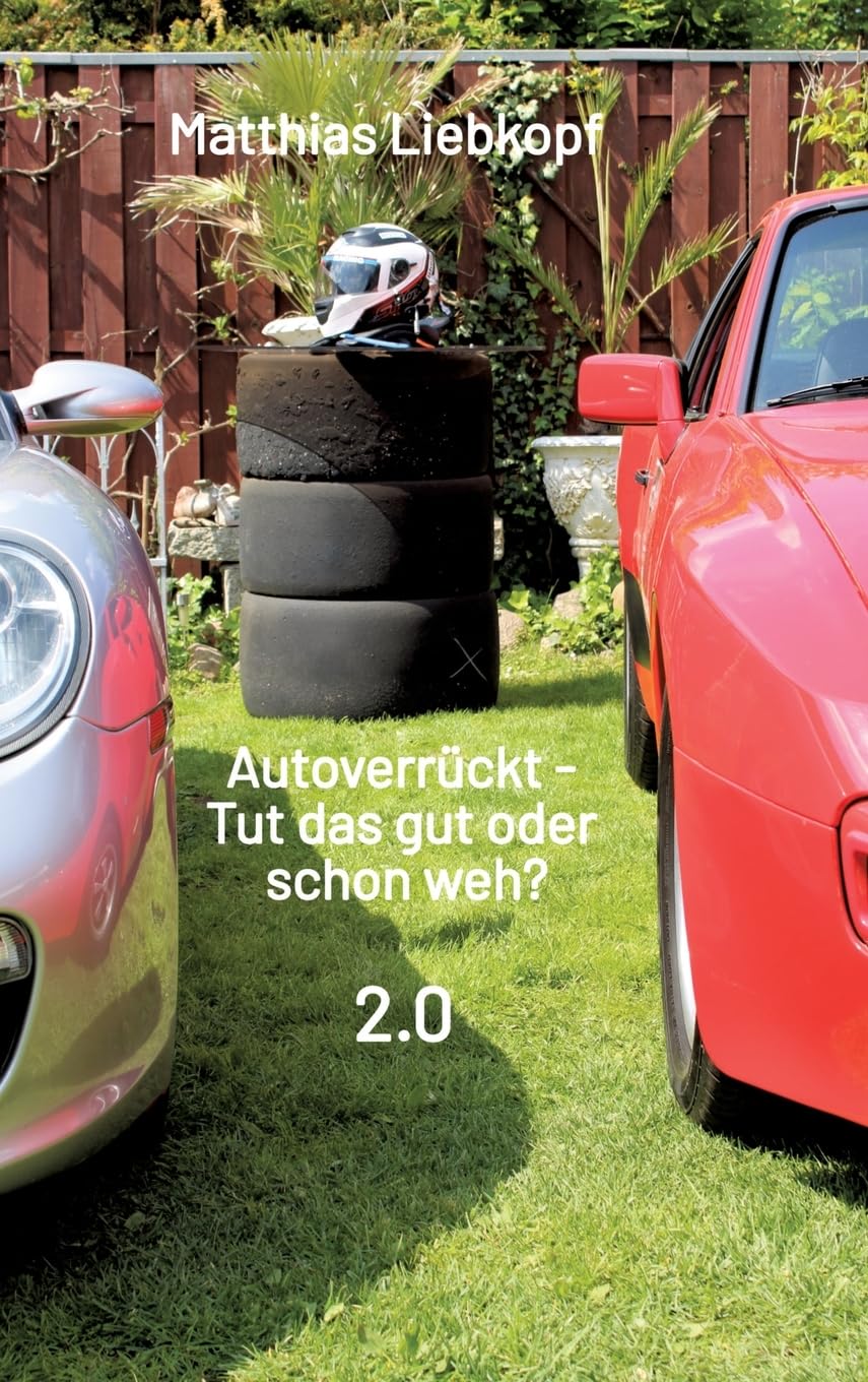 Autoverrückt - Tut das gut oder schon weh? Contemporary literature Books