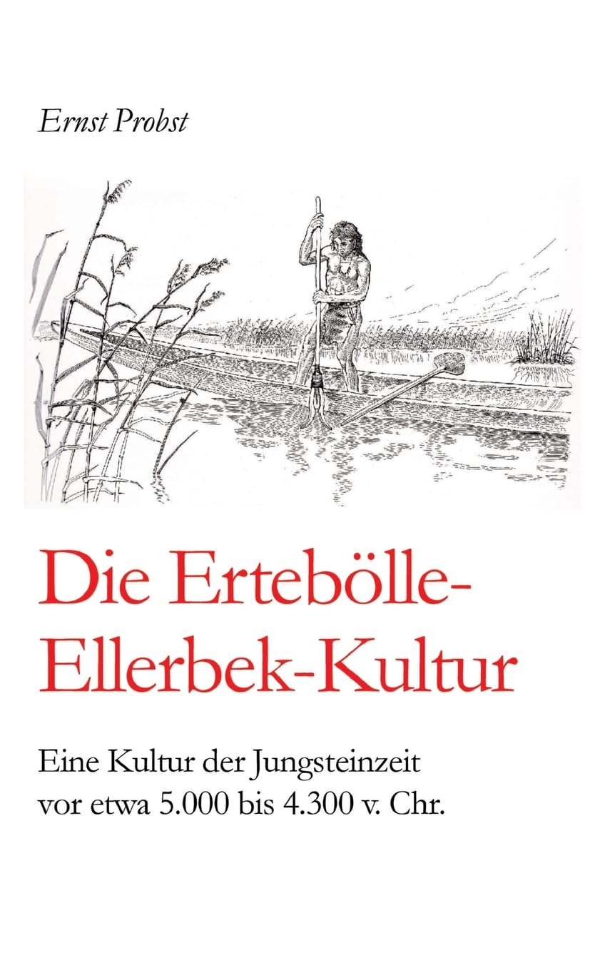 Die Ertebölle-Ellerbek-Kultur Social Sciences